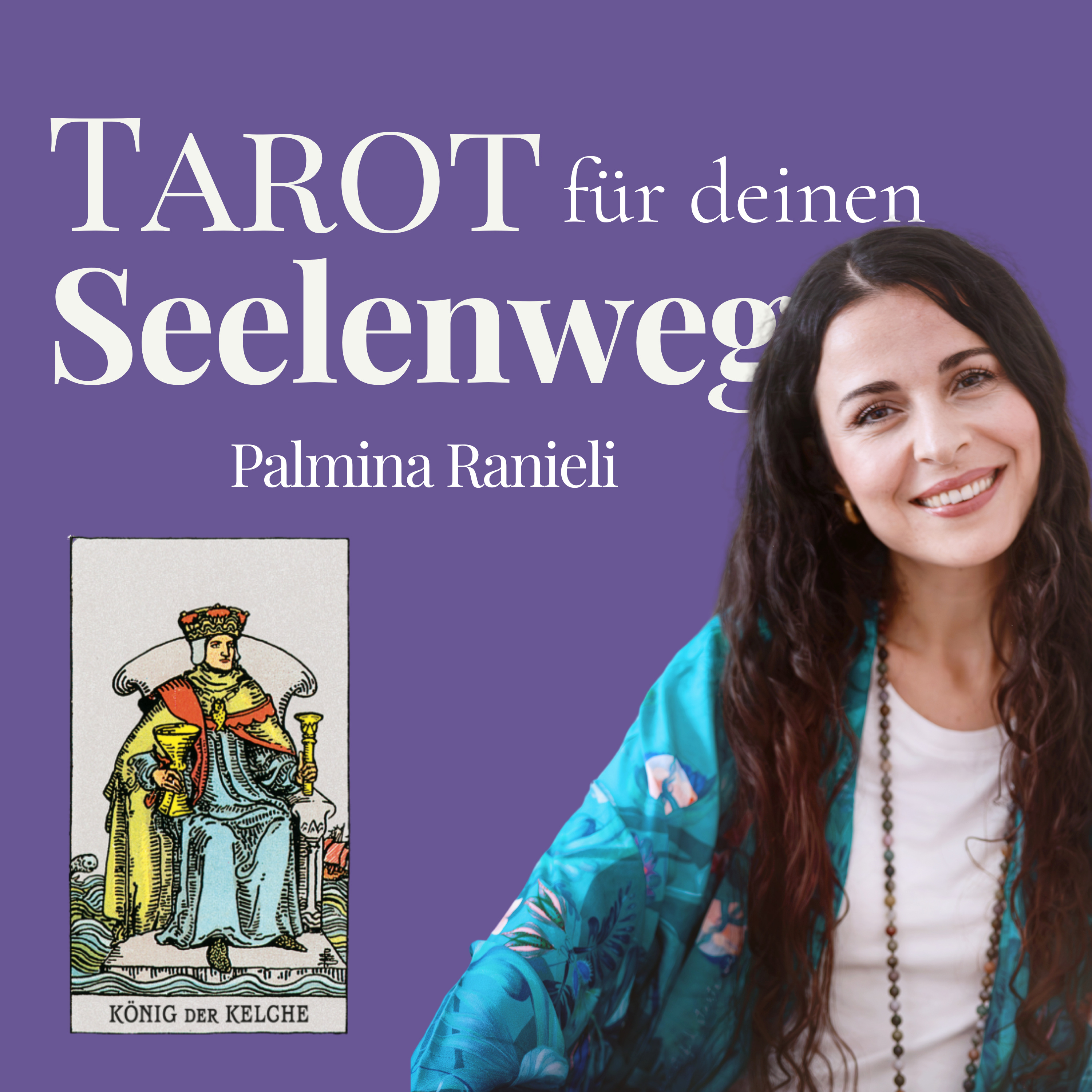 TAROT für deinen Seelenweg | dein Podcast für Spiritualität und Persönlichkeitsentwicklung