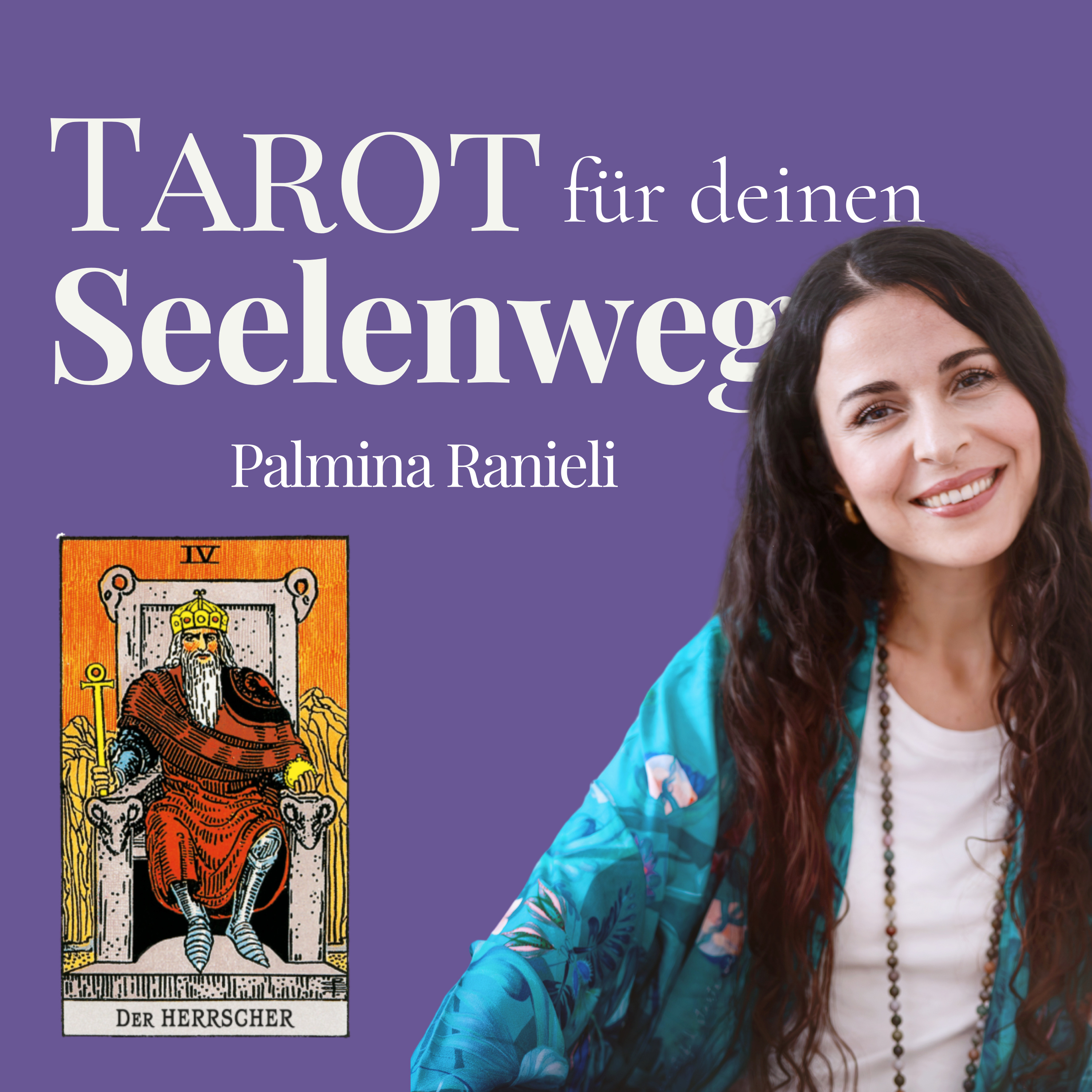 TAROT für deinen Seelenweg | dein Podcast für Spiritualität und Persönlichkeitsentwicklung