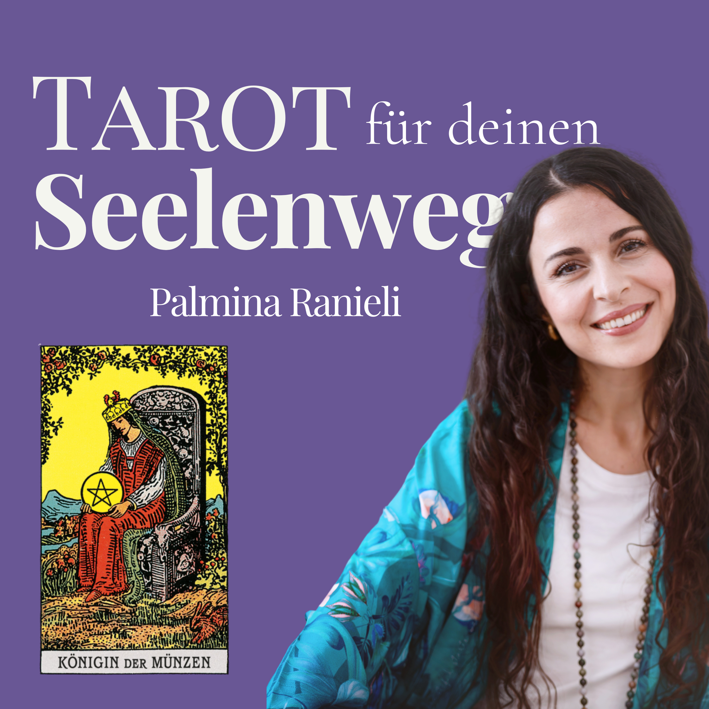 TAROT für deinen Seelenweg | dein Podcast für Spiritualität und Persönlichkeitsentwicklung