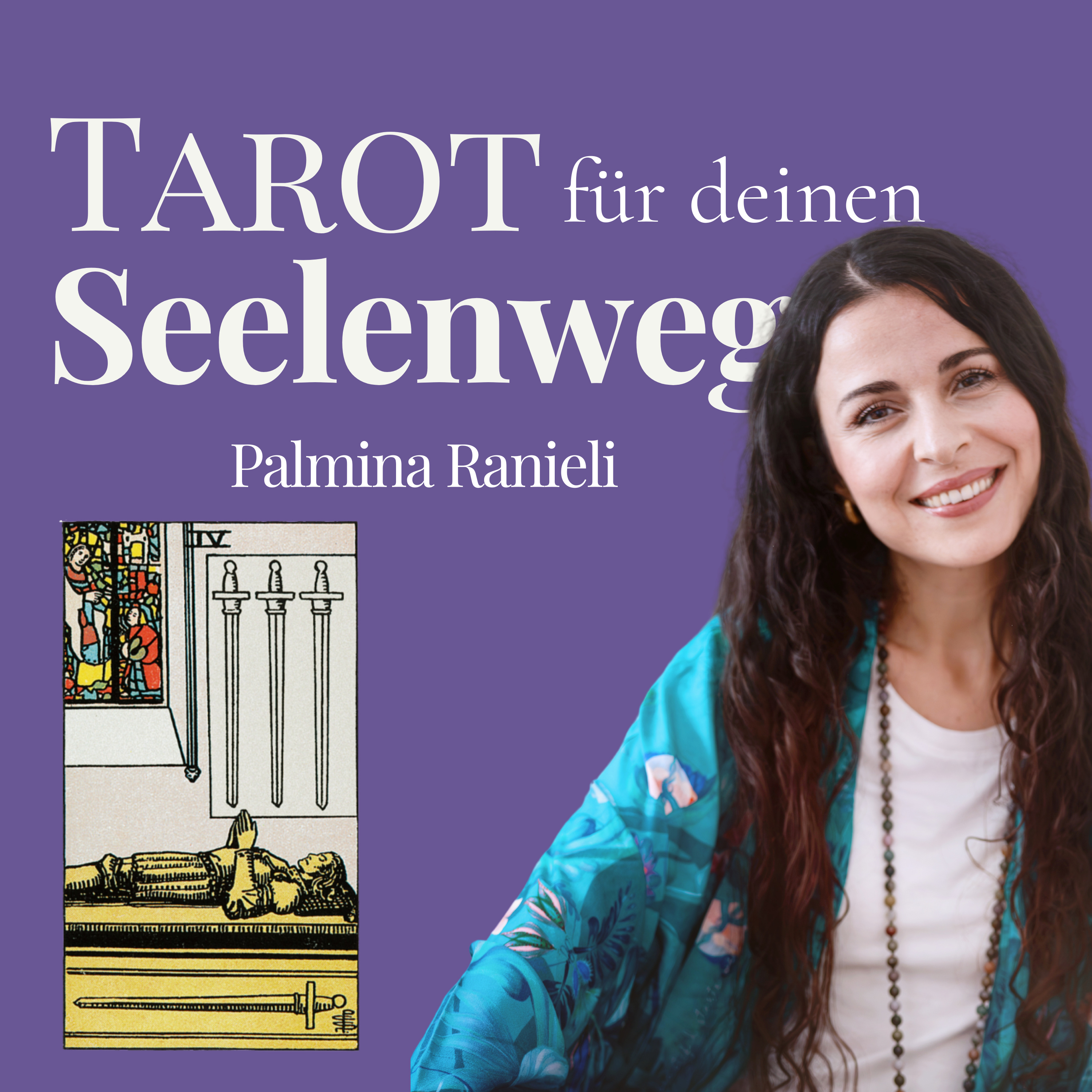 TAROT für deinen Seelenweg | dein Podcast für Spiritualität und Persönlichkeitsentwicklung