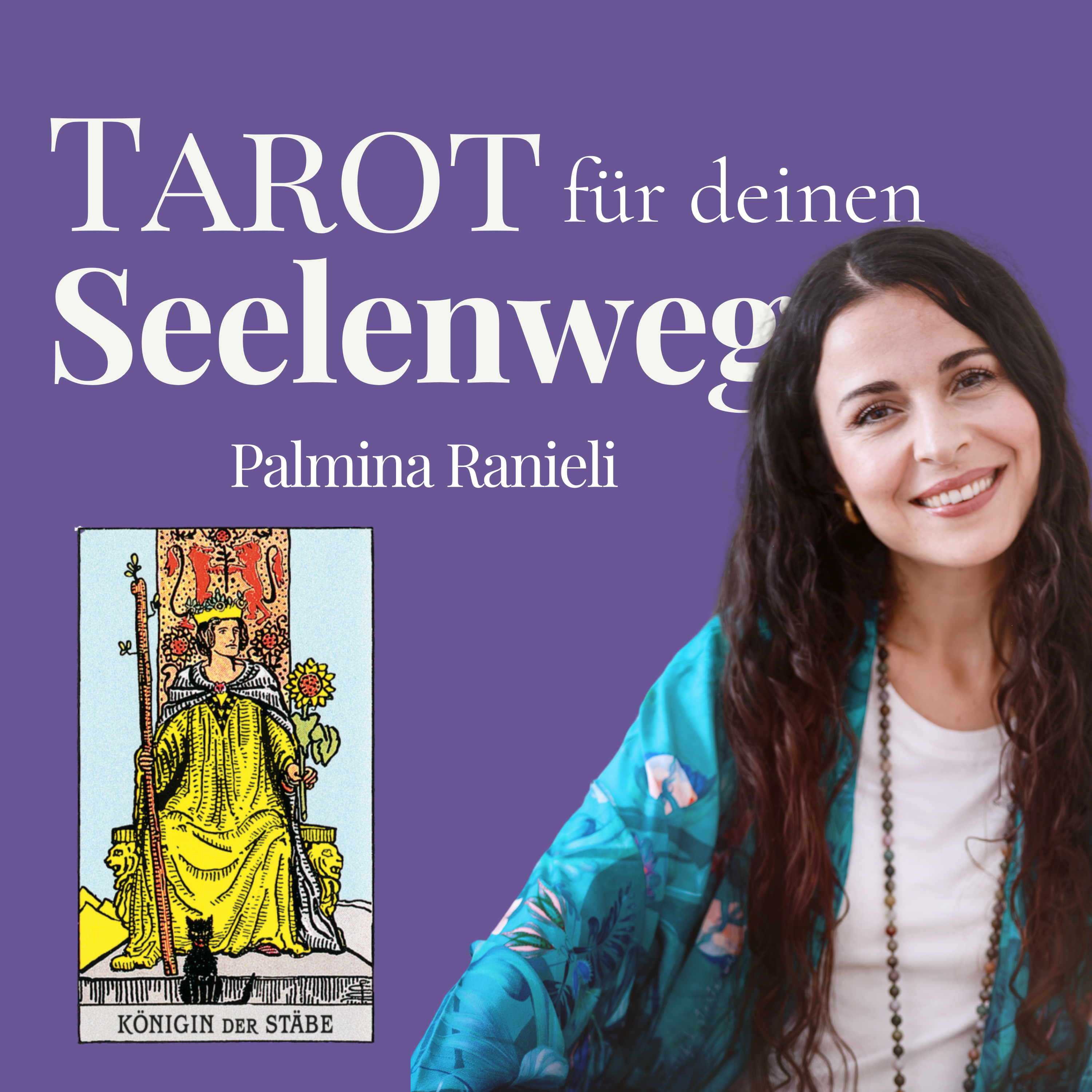 TAROT für deinen Seelenweg | dein Podcast für Spiritualität und Persönlichkeitsentwicklung