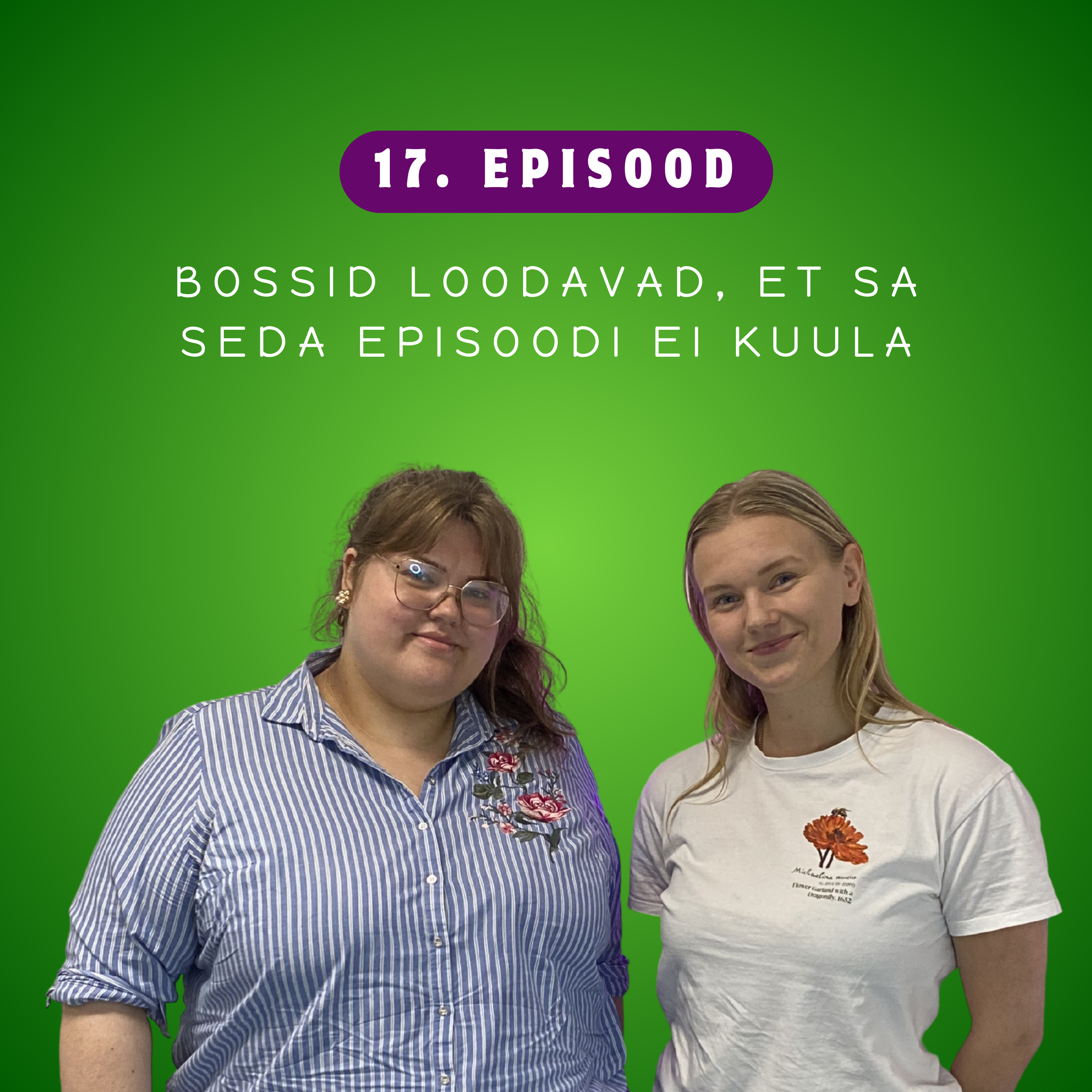 Bossid loodavad, et sa seda episoodi ei kuula episode artwork