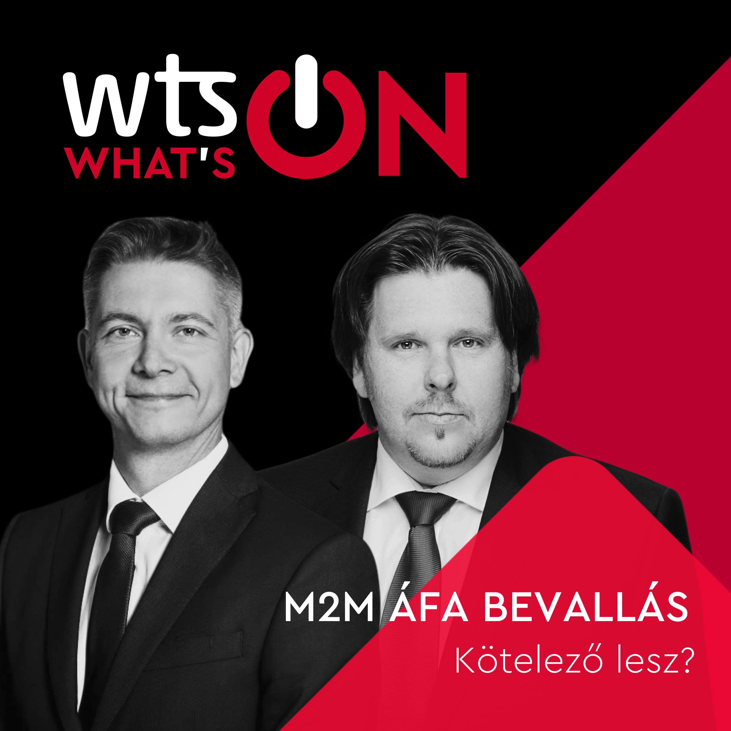 WTS WhaT\'S On - Mondjuk, mi a helyzet