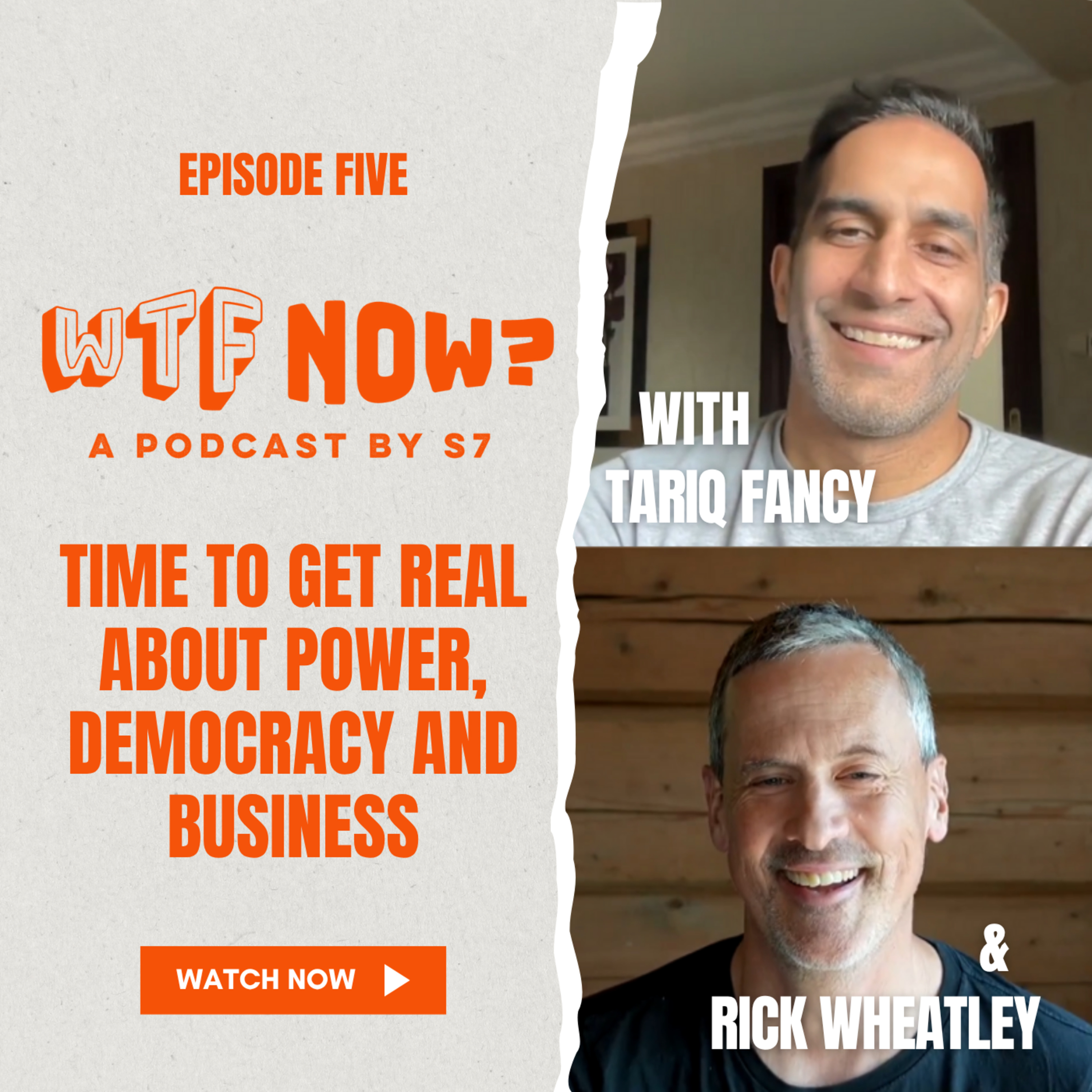Episode 5: Time to get real about power, democracy and business
