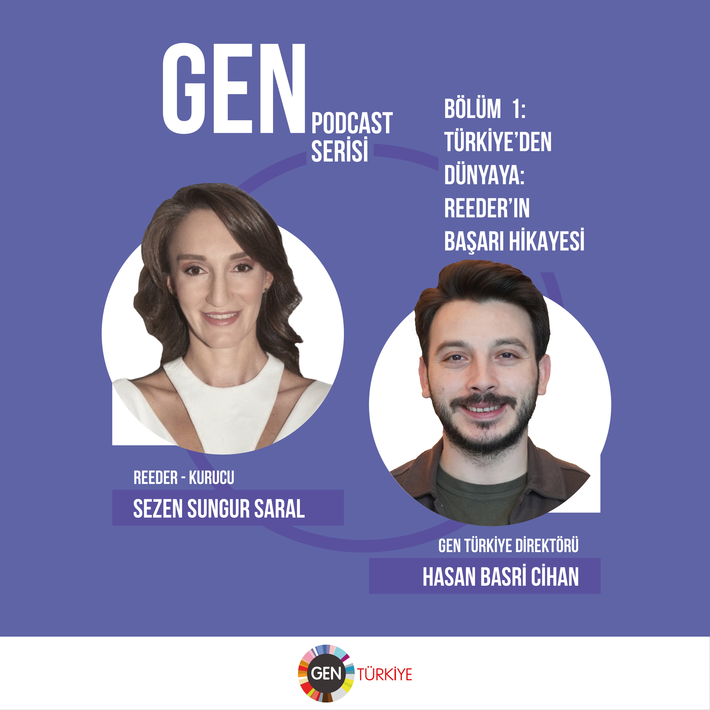GEN Türkiye Podcast Serisi
