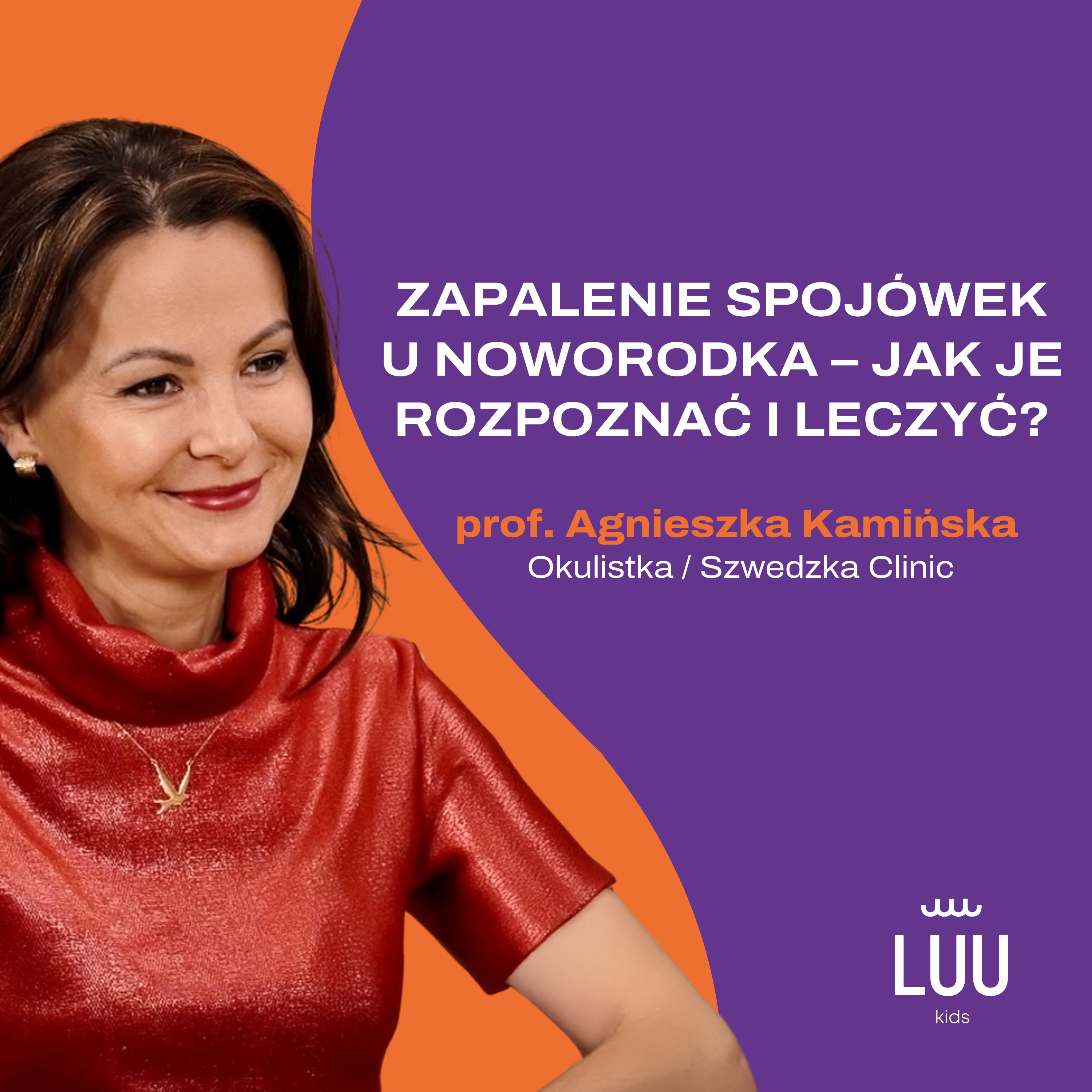 Zapalenie spojówek u noworodka - jak je rozpoznać i leczyć? episode artwork