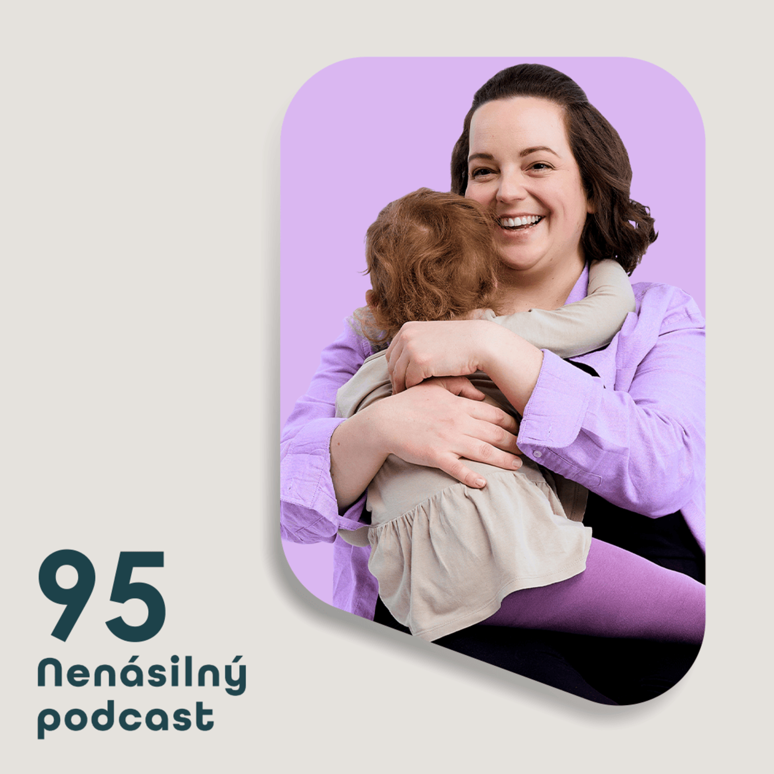 95: S dětmi #3: „Udělej, co říkám… Nebo?!“ Autorita a moc ve vztahu s dětmi