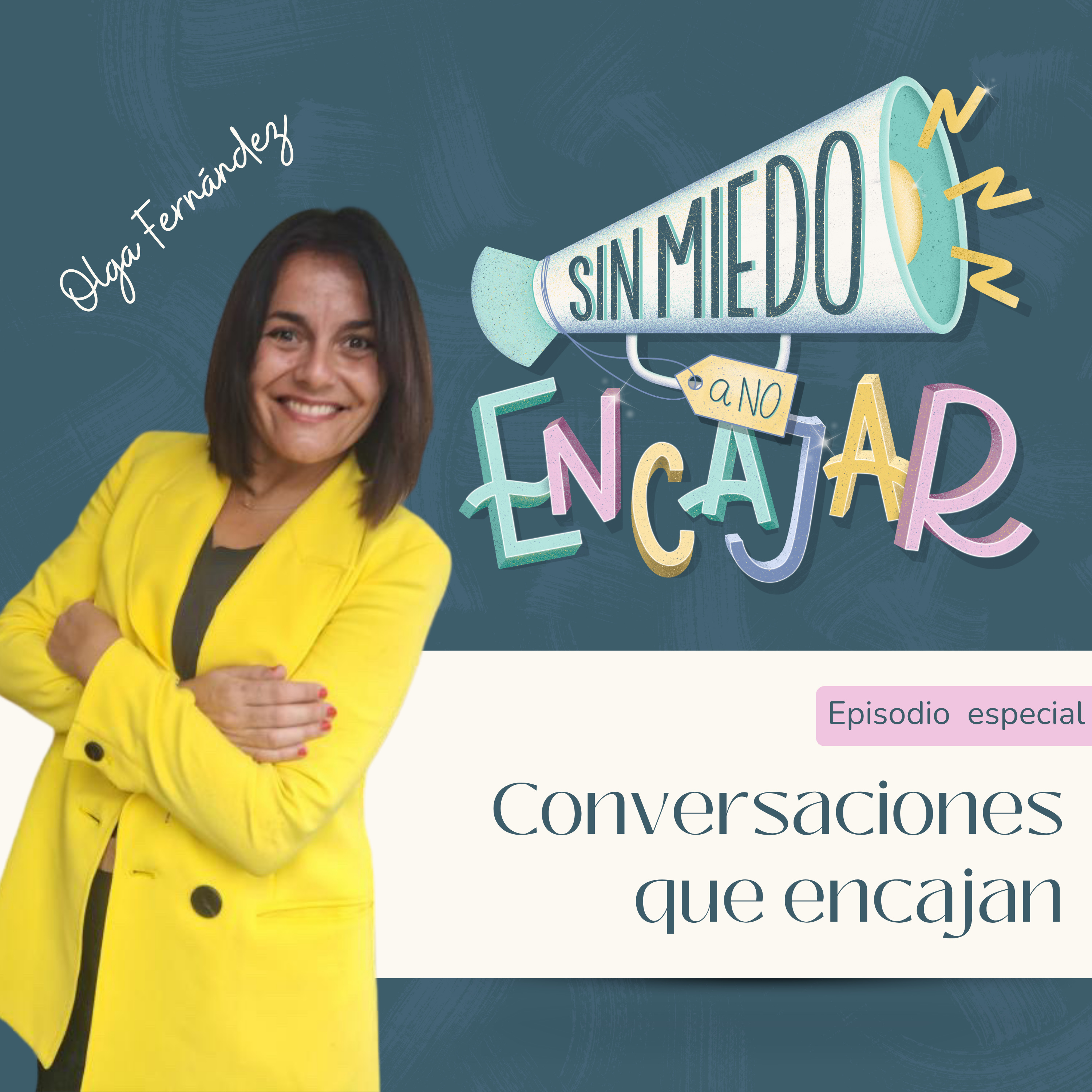 Sin miedo a no encajar - El podcast de María Bárzana.