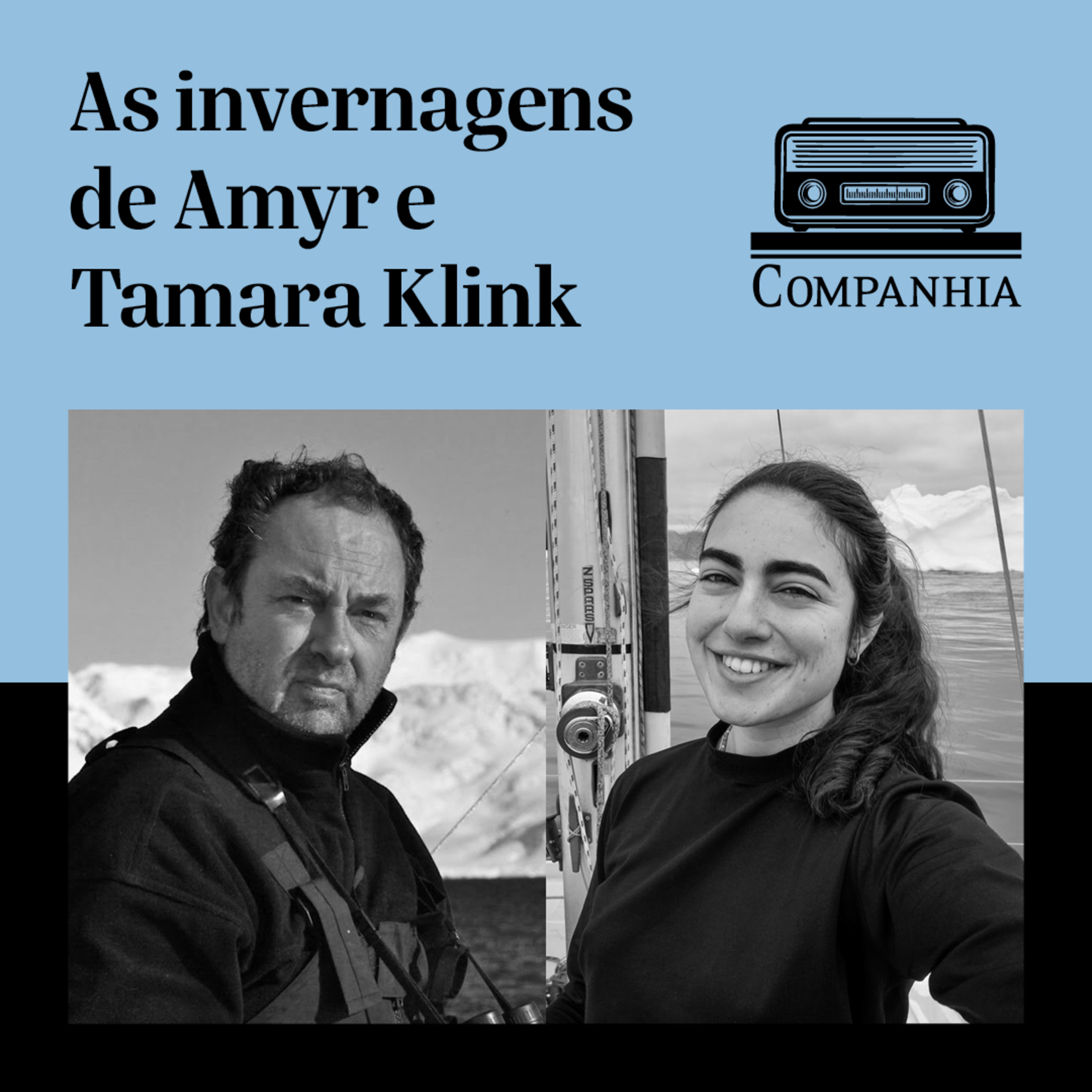 As invernagens de Amyr e Tamara Klink episode artwork