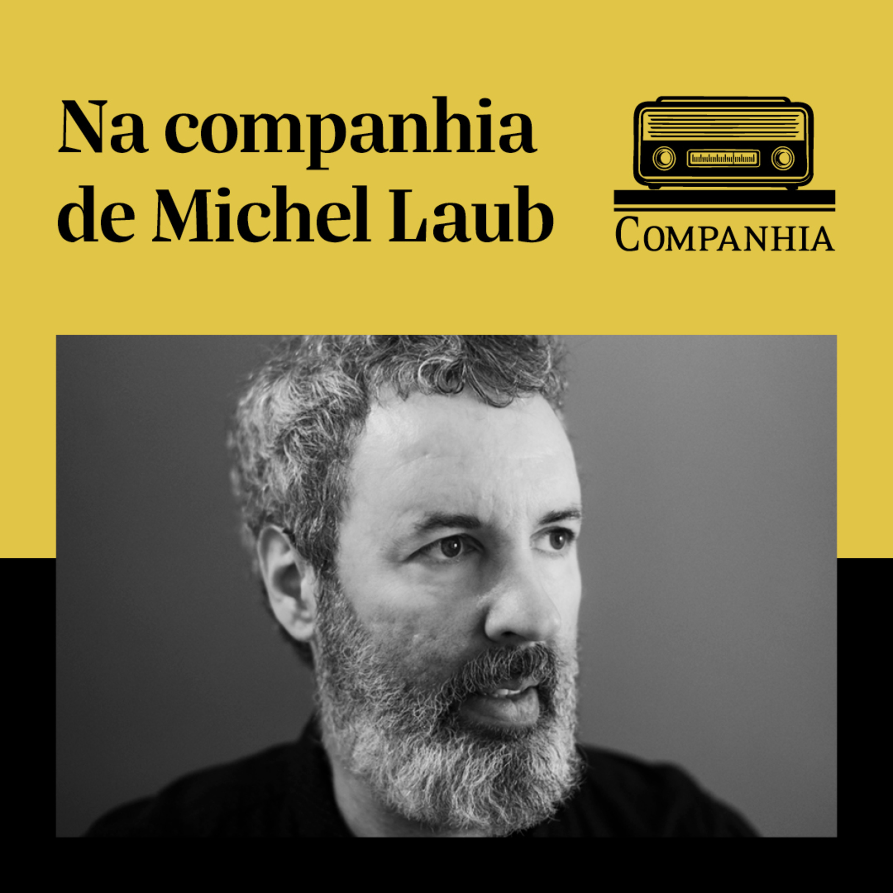 Na companhia de Michel Laub episode artwork