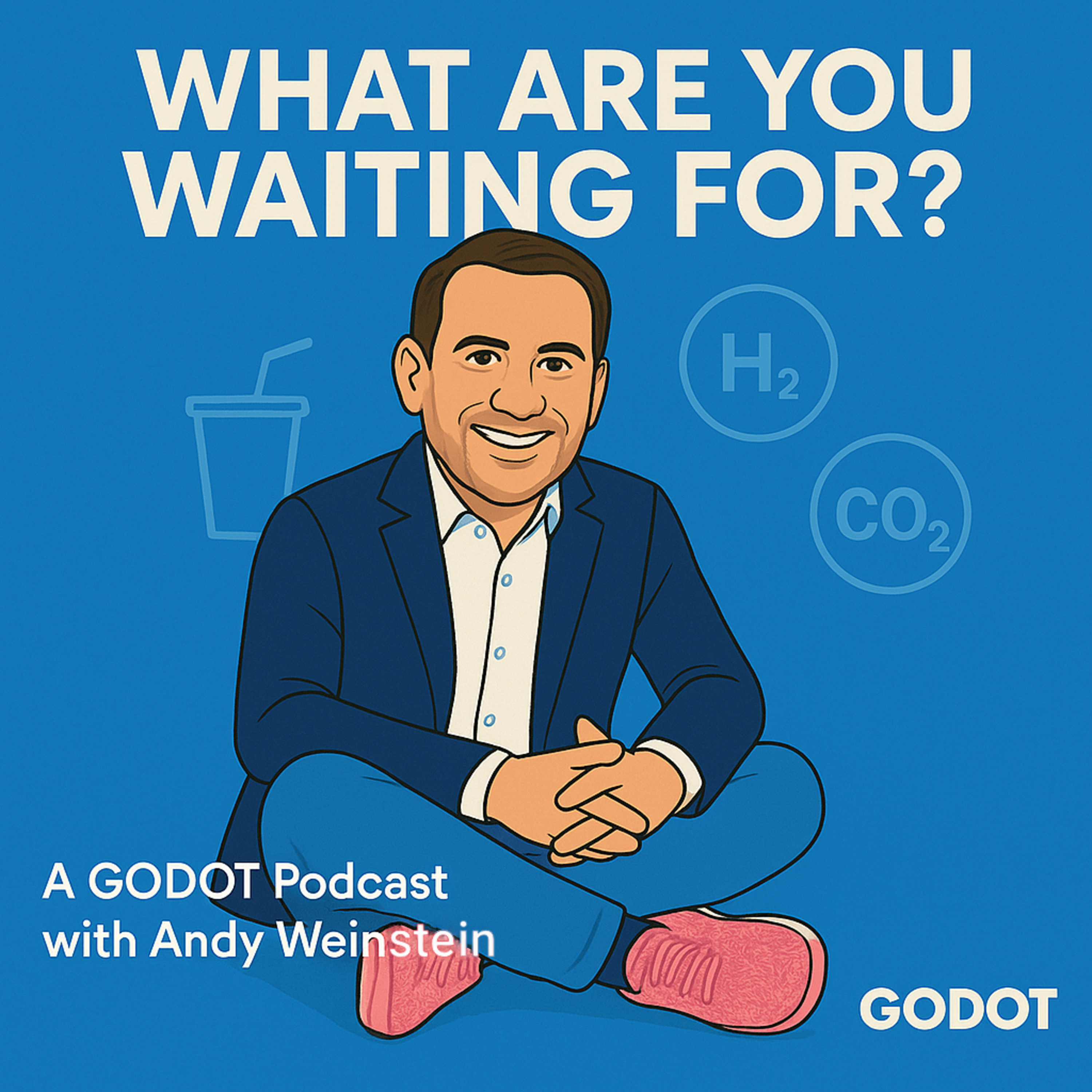 What Are You Waiting For?
