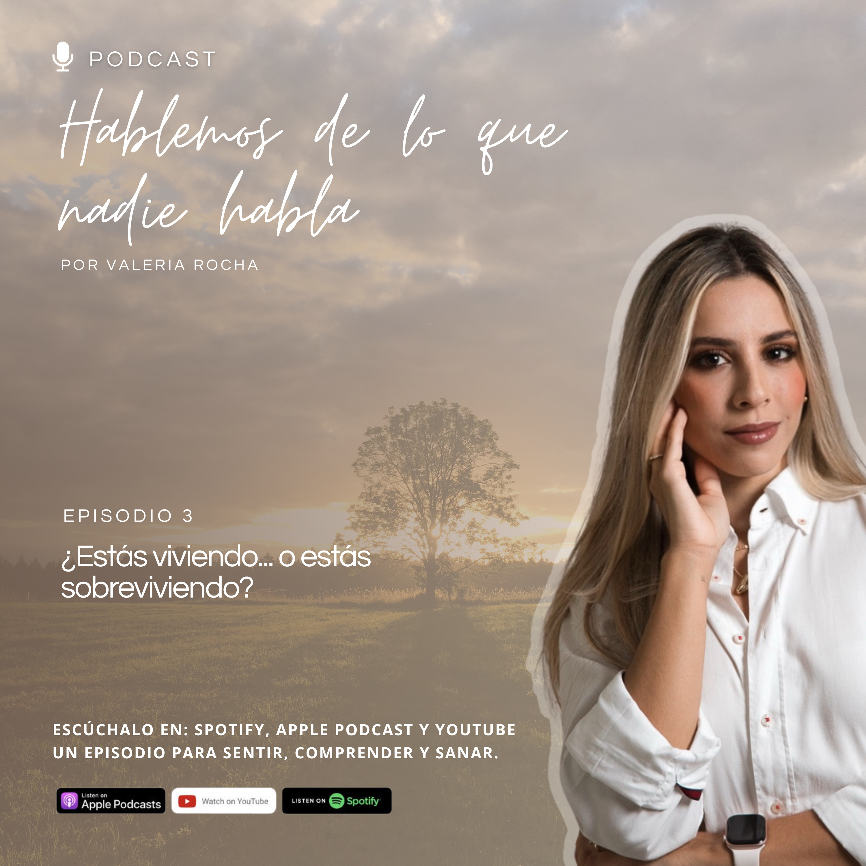 Episodio 3 - ¿Estás viviendo… o estás sobreviviendo? episode artwork