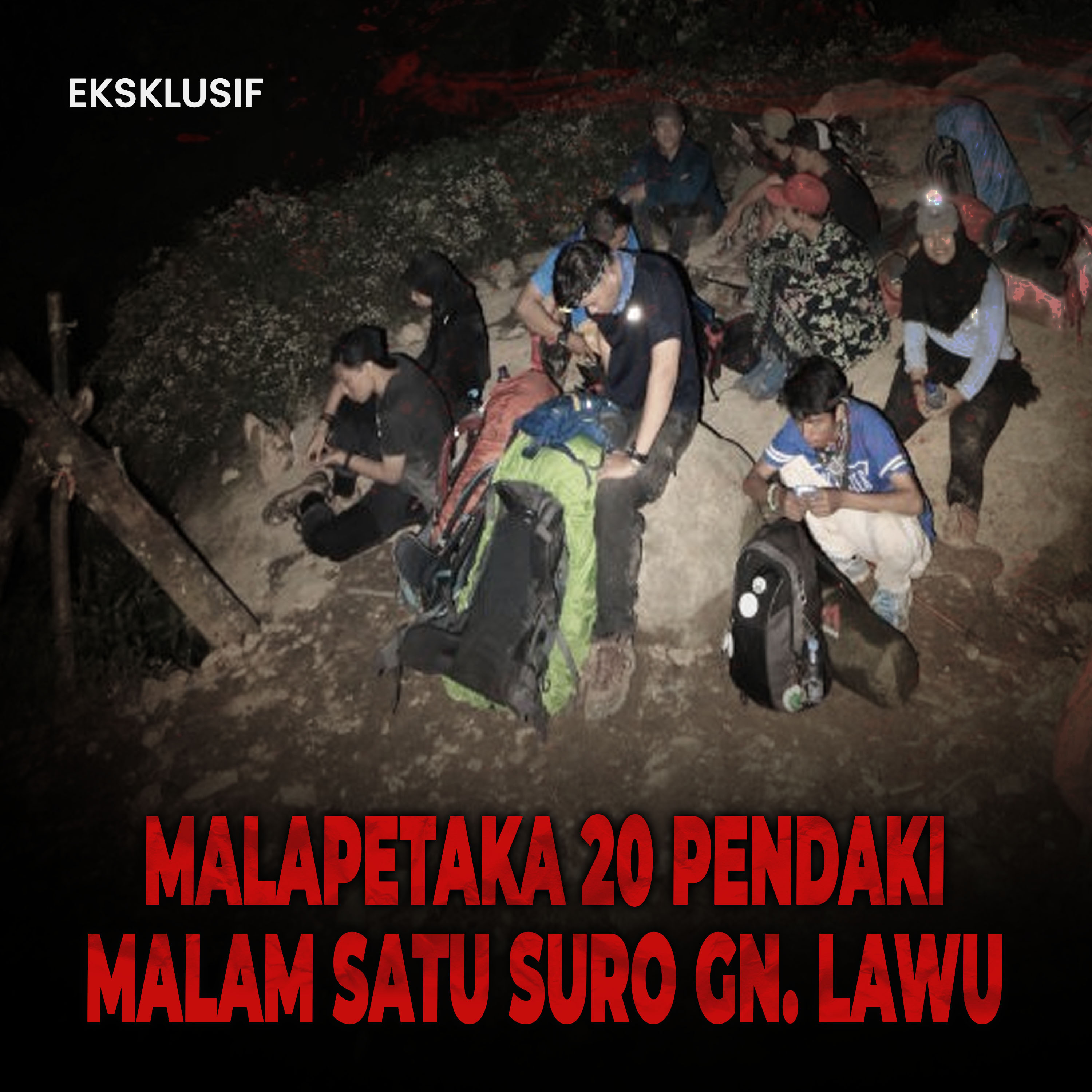NAIK GUNUNG APA UJI NYALI! MALAM SATU SURO DI GUNUNG LAWU 20 PENDAKI INI NYARIS GABISA PULANG