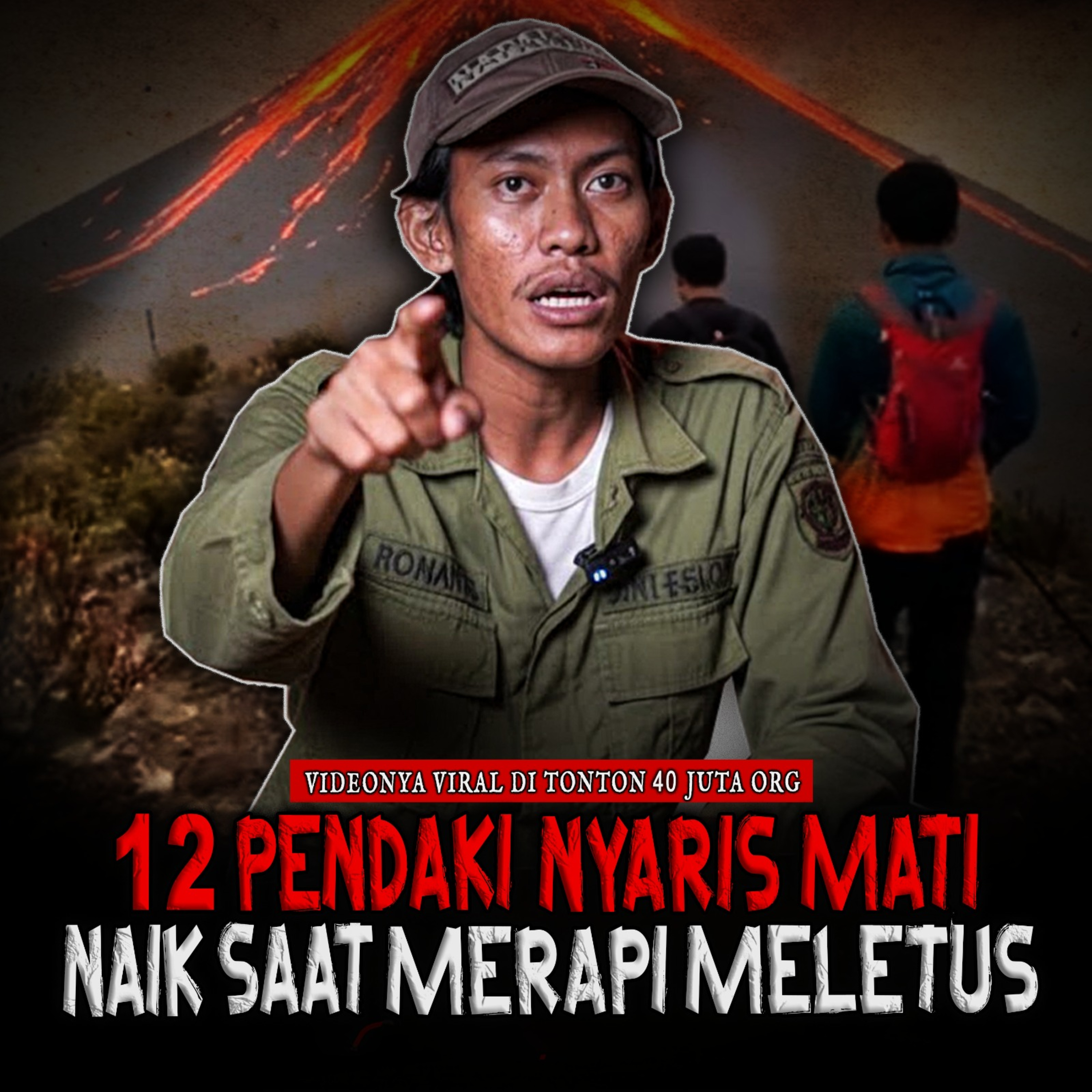 MENJEMPUT MAUT DI MERAPI? (VIDEONYA VIRAL) 12 PENDAKI NYARIS MATI SAMPAI ALAMI TERSESAT DI GN MERAPI MENJEMPUT MAUT DI MERAPI? (VIDEONYA VIRAL) 12 PENDAKI NYARIS MATI SAMPAI ALAMI TERSESAT DI GN MERAPI