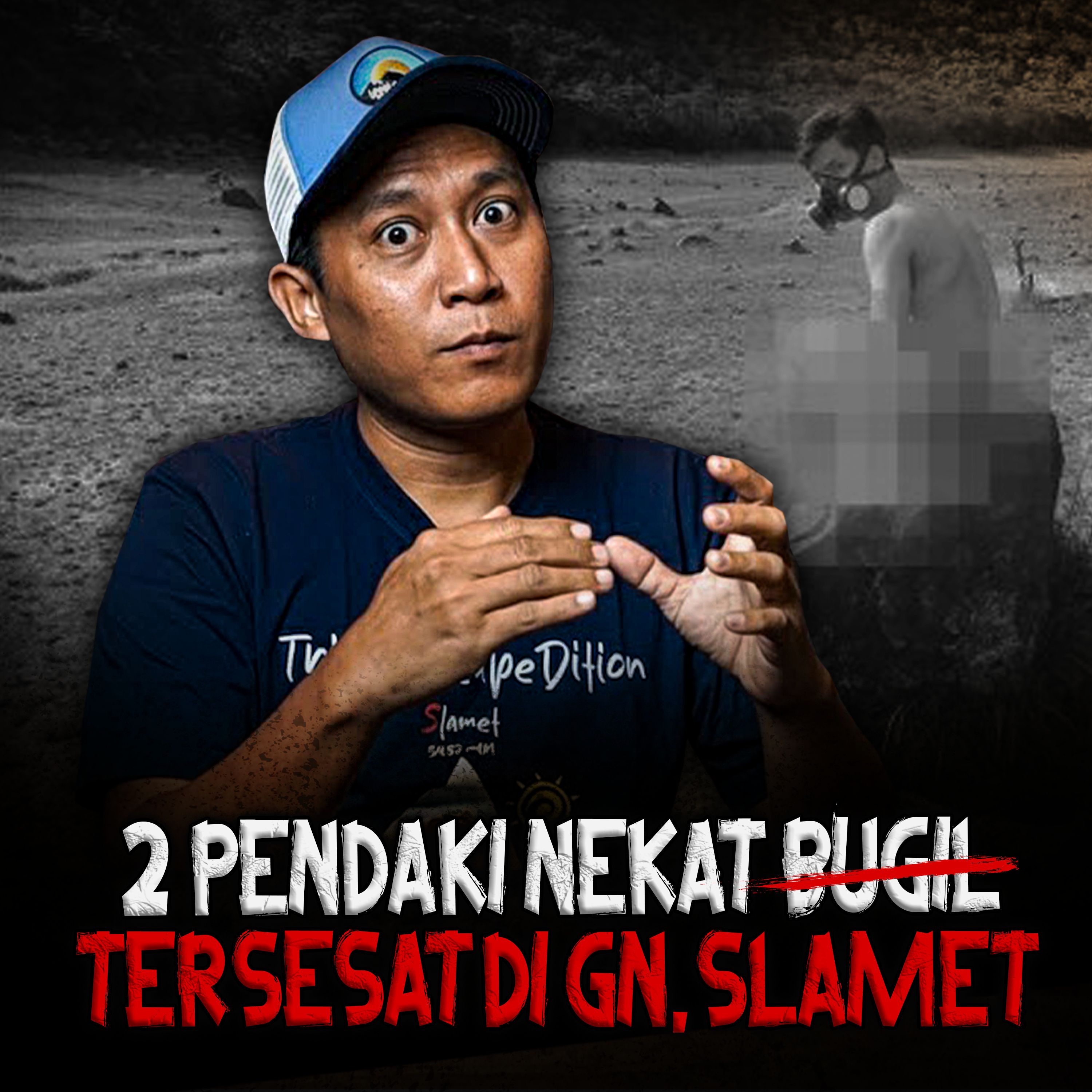 TONTON INI KALIAN BAKAL MERINDING! NANTANG SETAN! SAMPE BUGIL! 5 PENDAKI INI TERSESAT DI GN. SLAMET