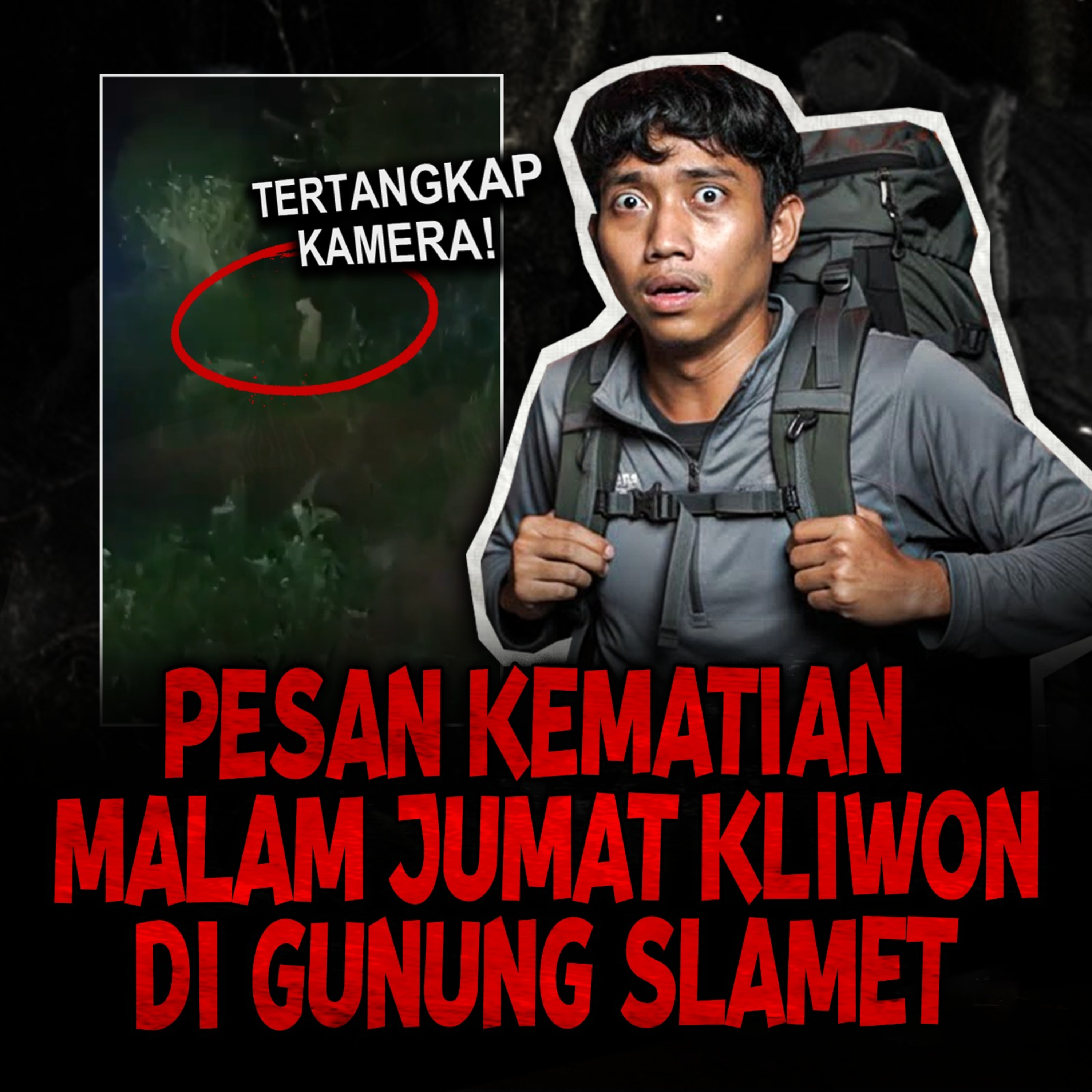 PENDAKIAN PALING SEREM MALAM JUMAT! PESAN KEMATIAN DARI GUNUNG SLAMET (SAYA NYARIS JADI KORBAN)