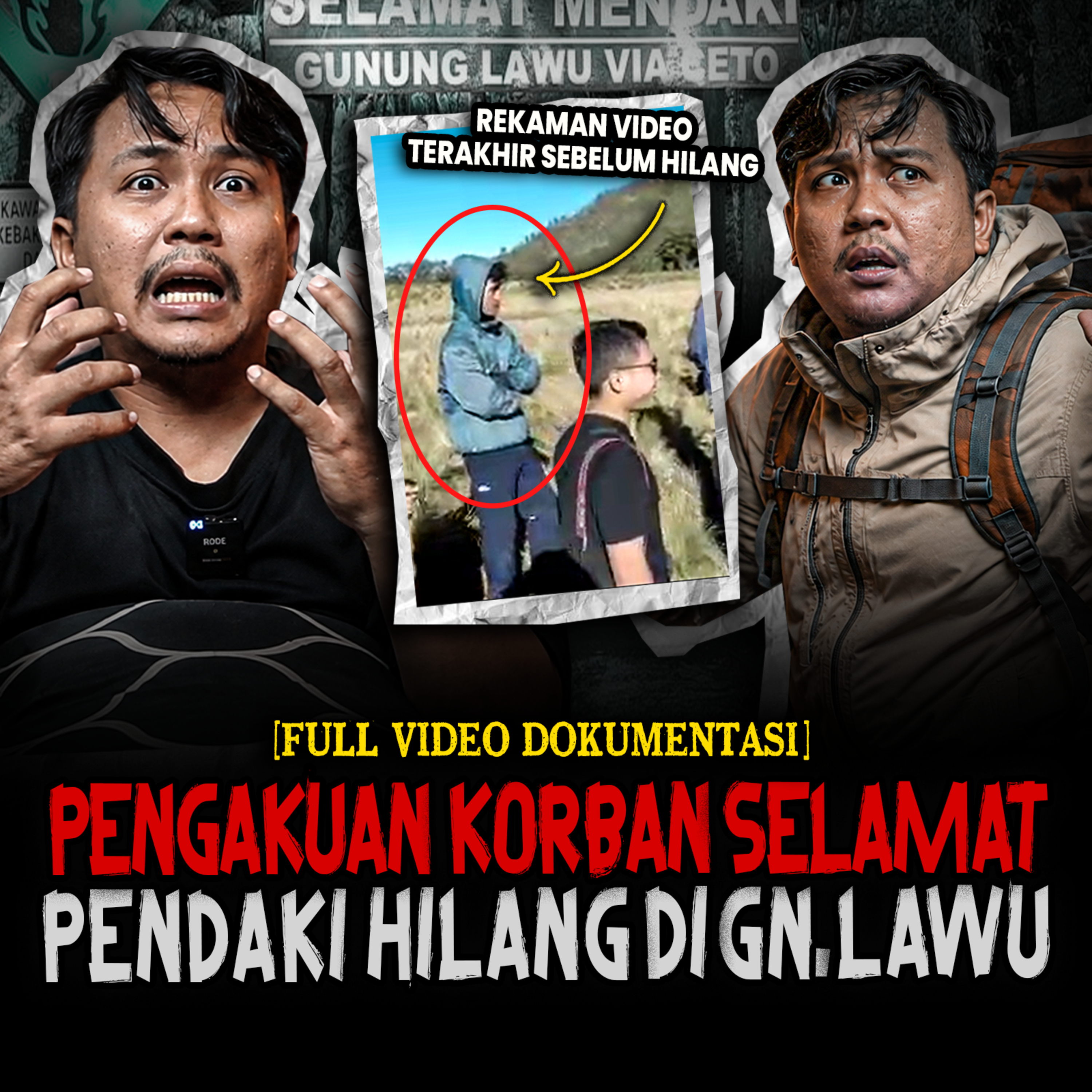 SAYA BENAR - BENAR YAKIN BANG YG NOLONGIN SAYA ITU BUKAN MANUSIA! HILANG DI GUNUNG LAWU FULL HOROR