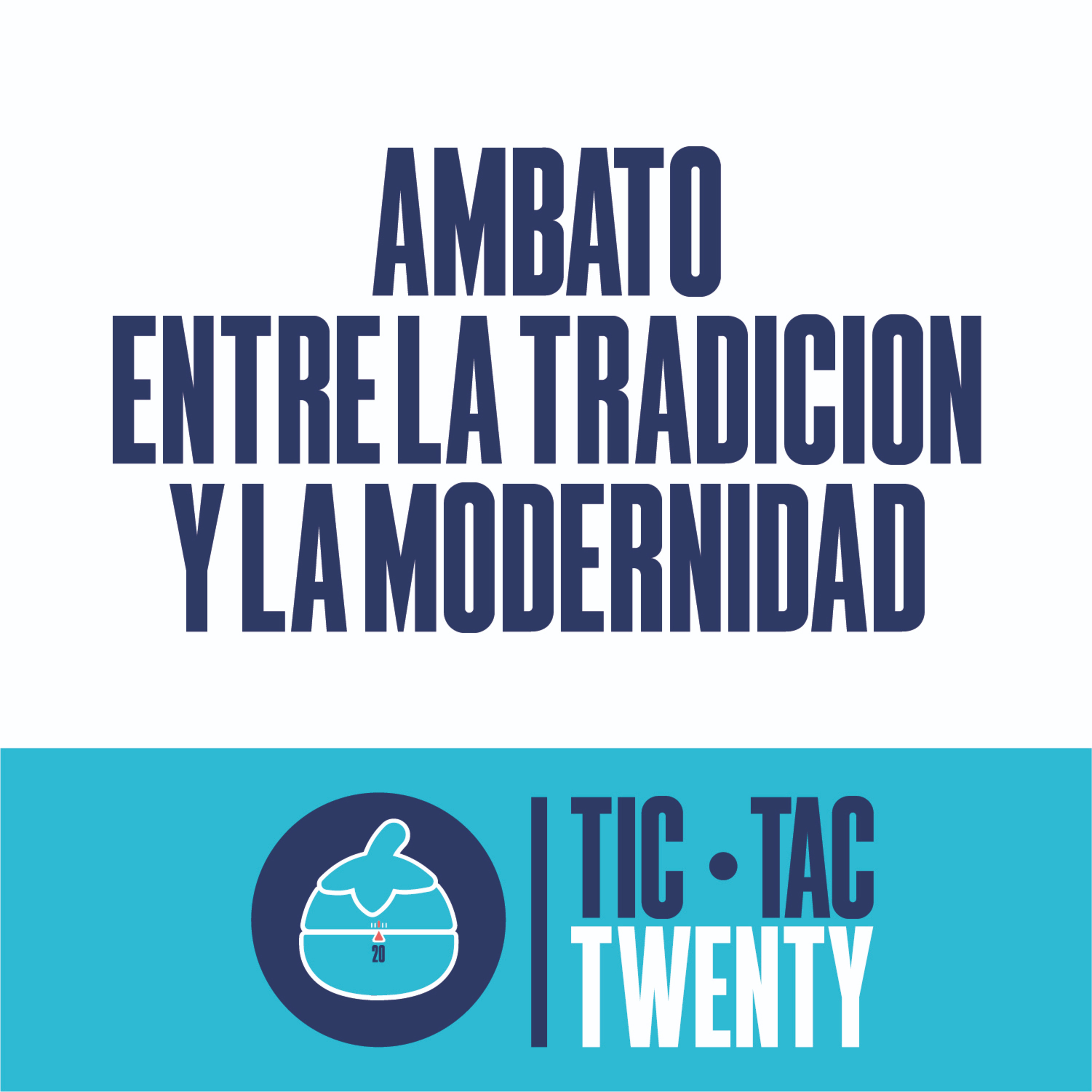 Ambato entre la tradición y el reto de una ciudad moderna ft. Francisco Real episode artwork