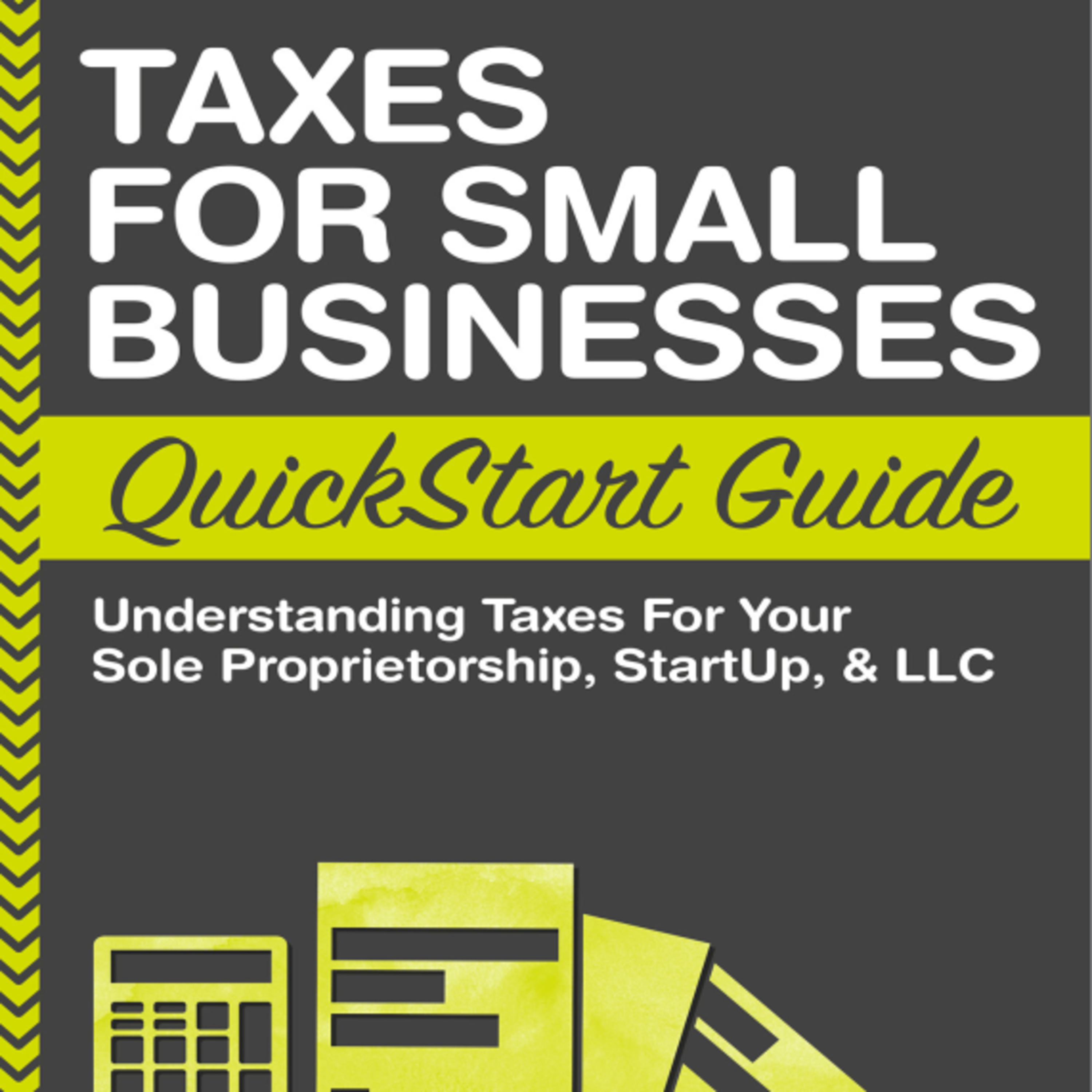 Small Business Taxes: An Easy-to-Understand Guide episode artwork