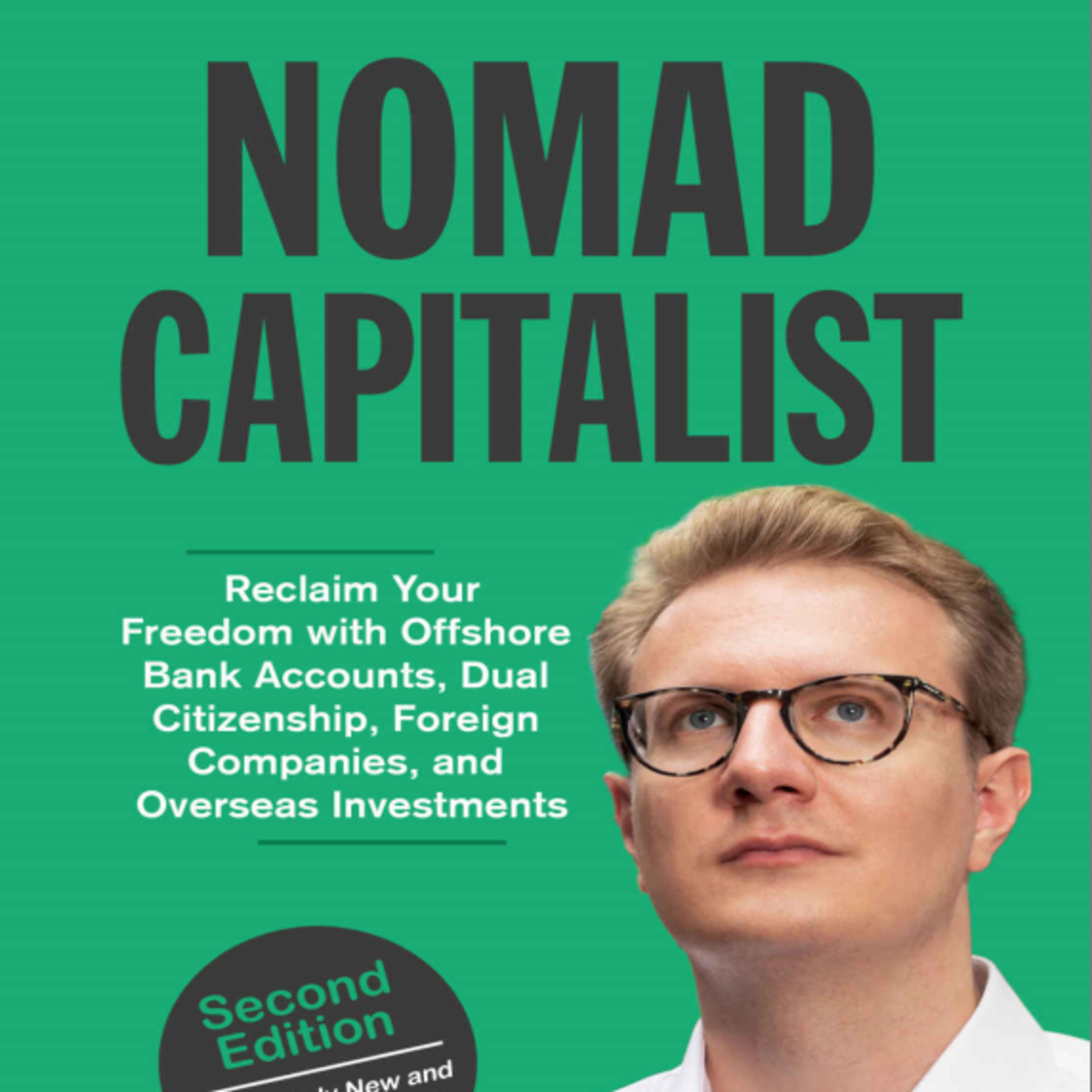 Nomad Capitalist: Freedom and Prosperity Through Global Diversification episode artwork