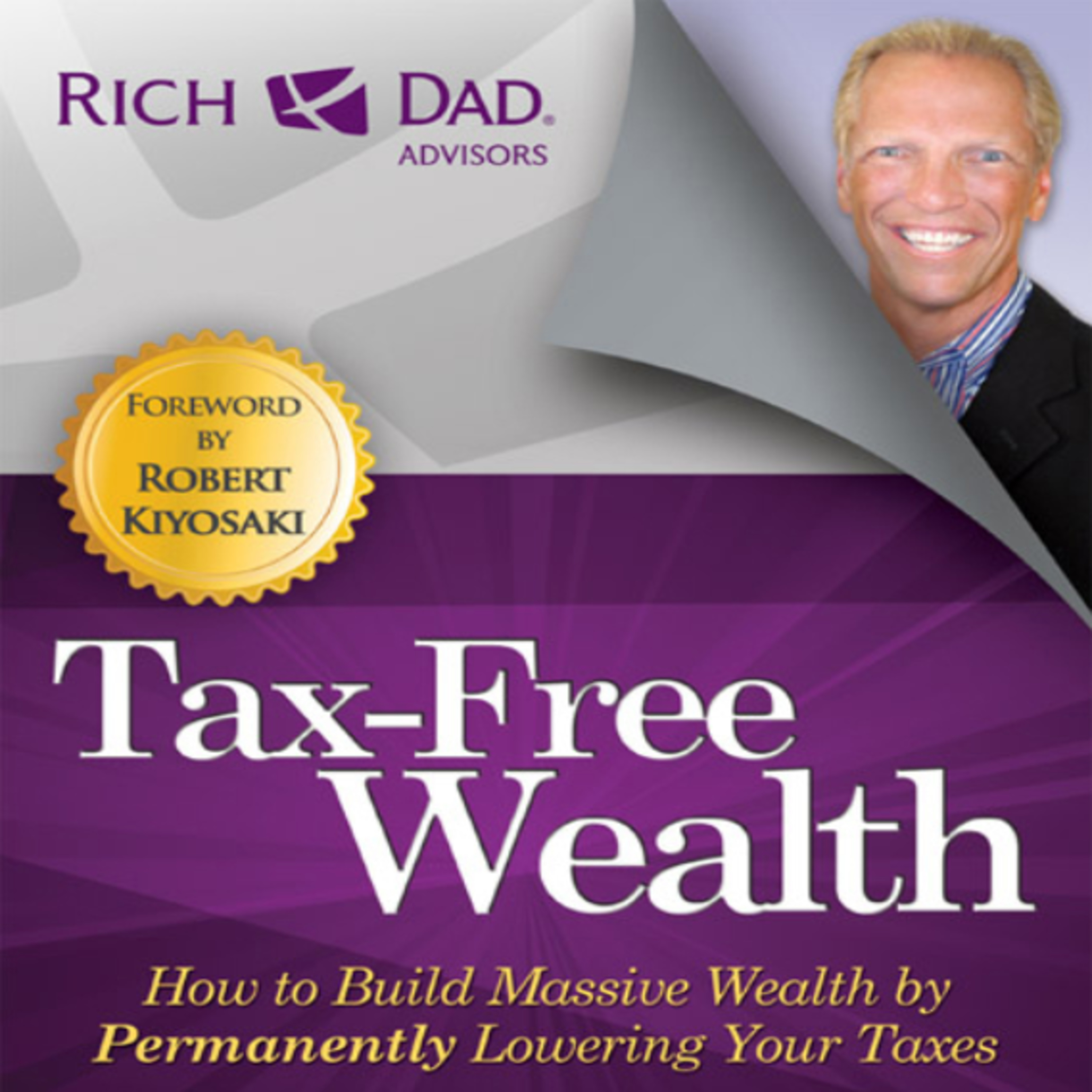 Tax-Free Wealth: Build Wealth by Lowering Your Taxes episode artwork