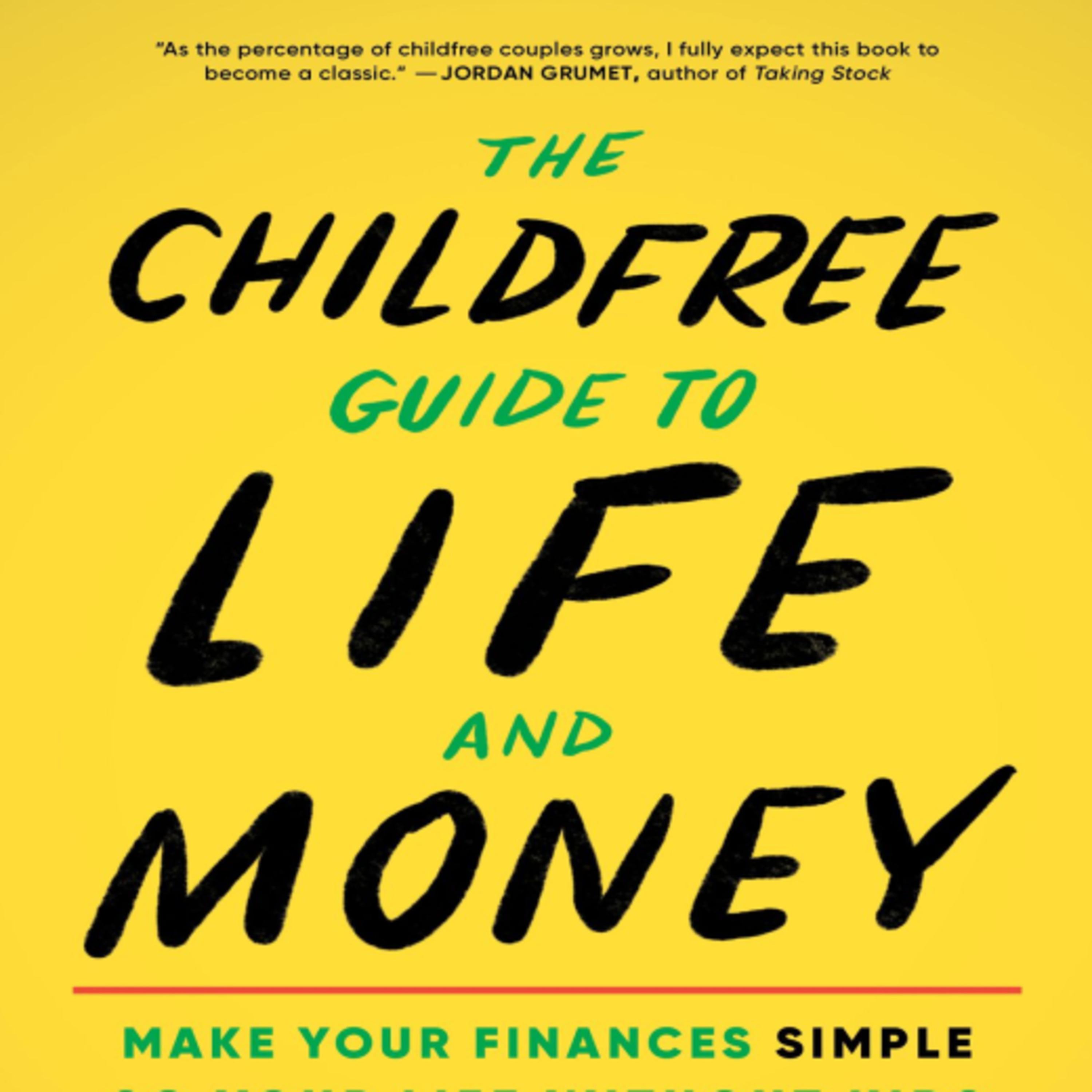 The Childfree Guide to Life and Money episode artwork