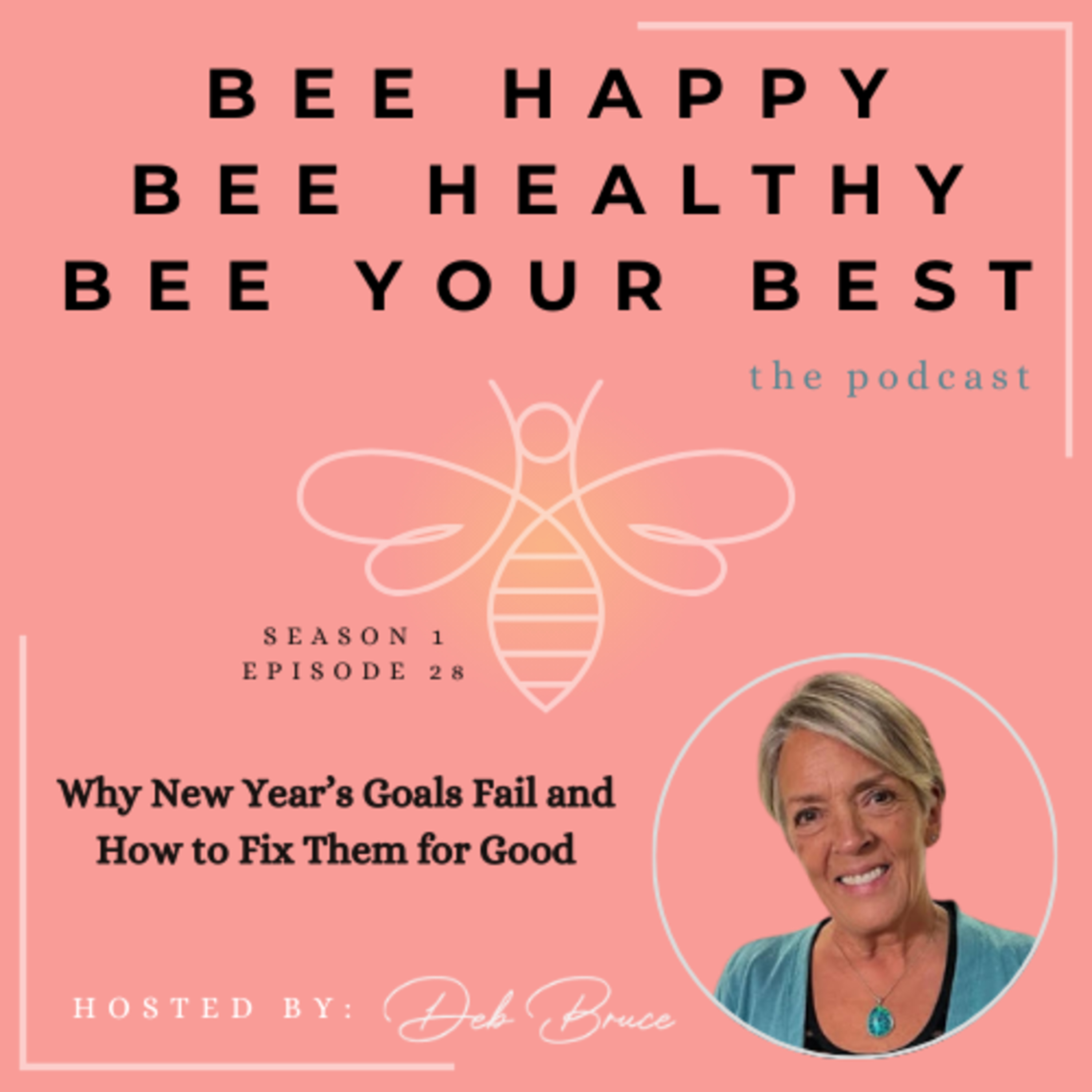 Ep. 28 | Why New Year’s Goals Fail and How to Fix Them for Good episode artwork