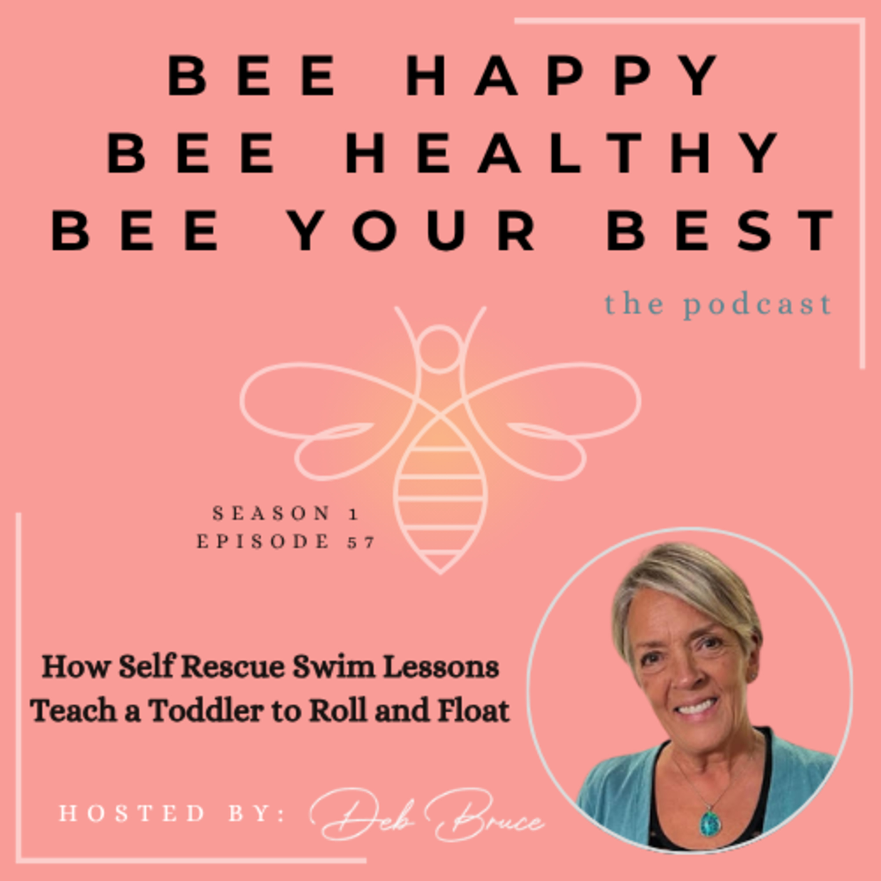 Ep. 57 | How Self Rescue Swim Lessons Teach a Toddler to Roll and Float episode artwork