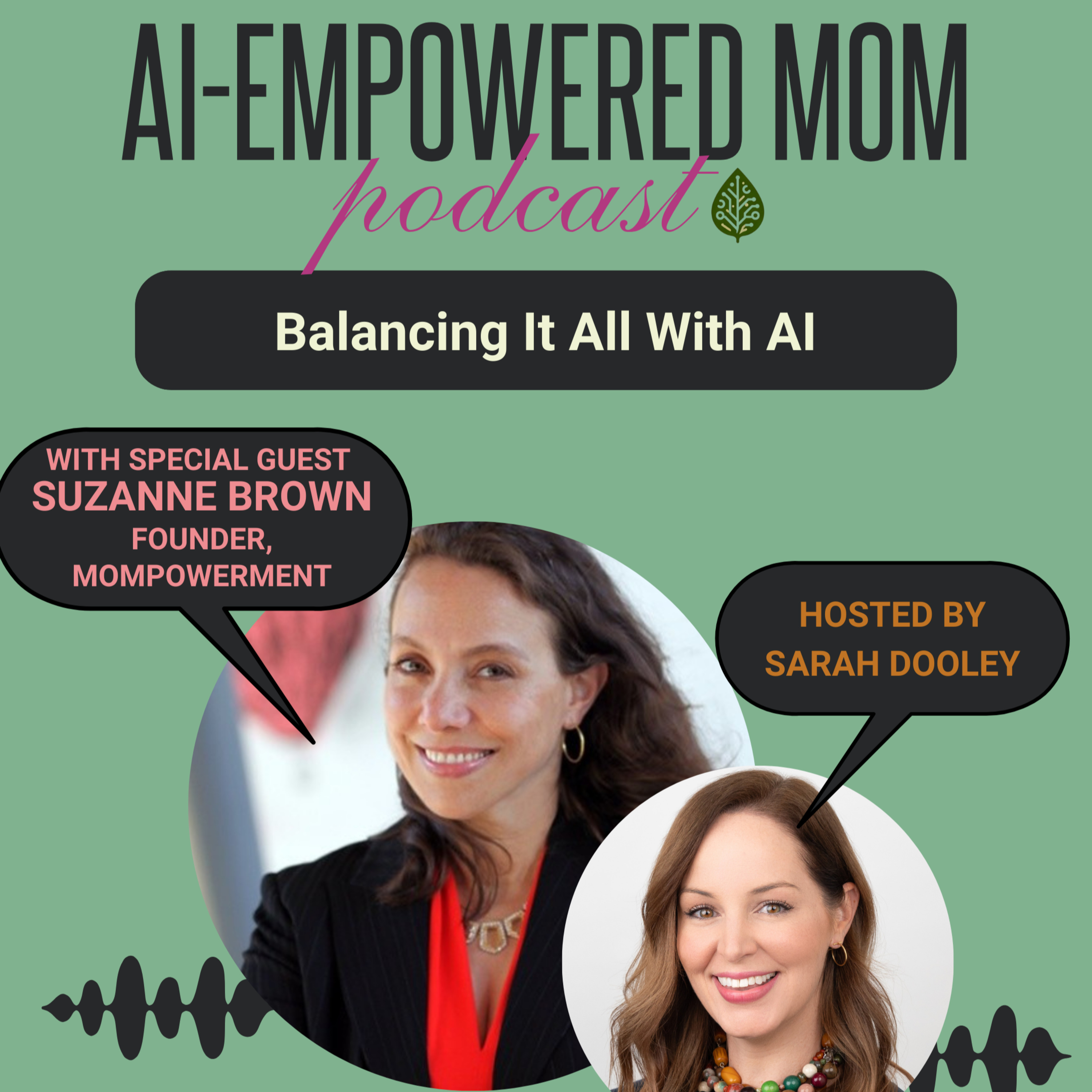 AI-Empowered Mom
