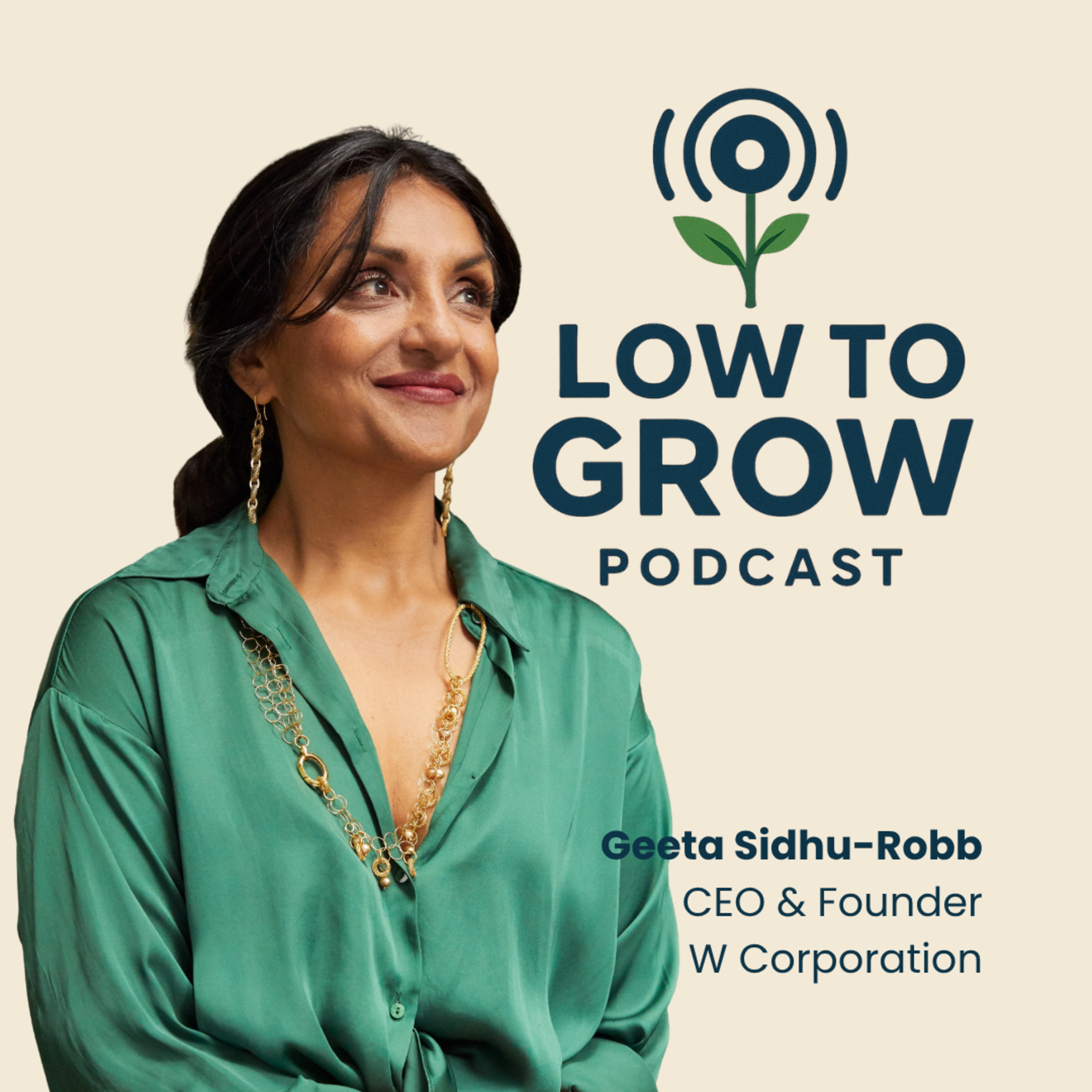Empowering Women Through Entrepreneurship with Geeta Sidhu-Robb