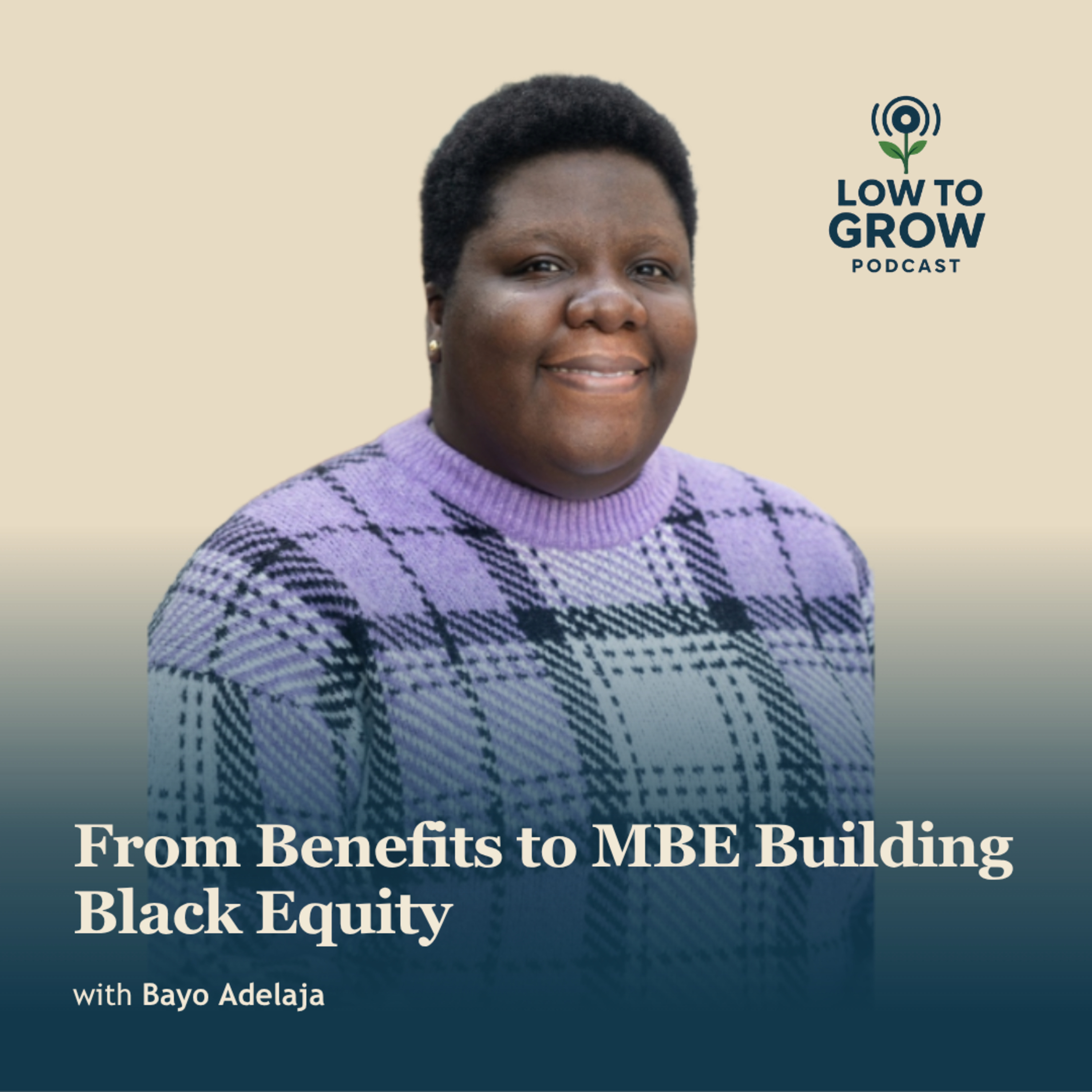 Bayo Adelaja: From Benefits to MBE Building Black Equity