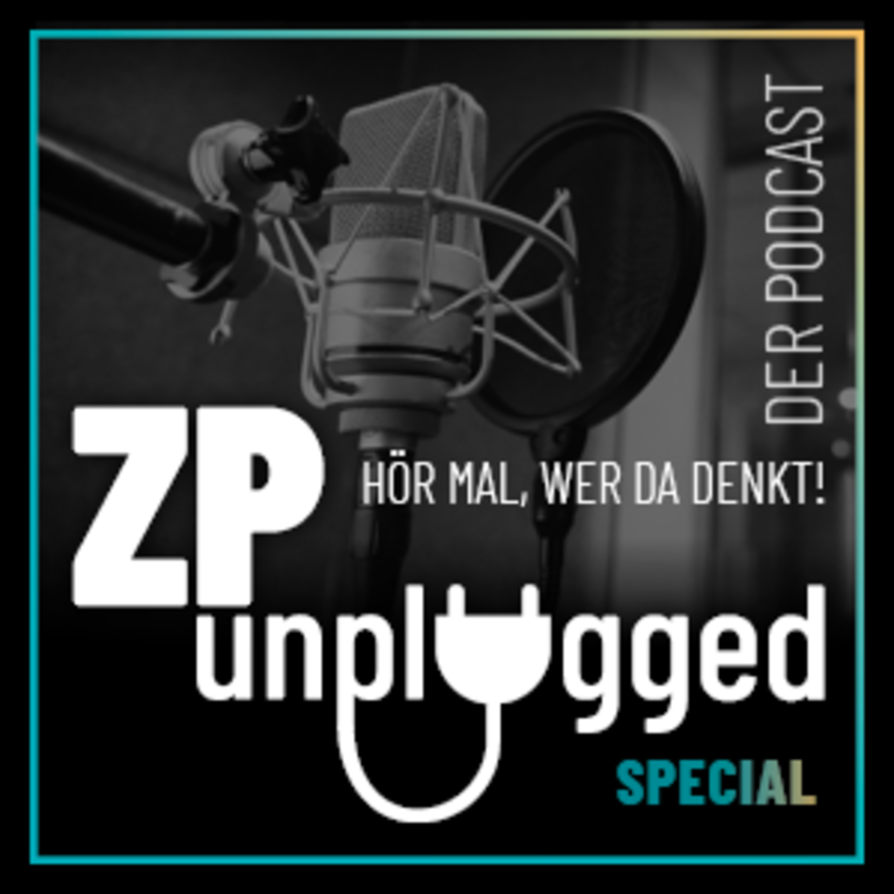 ZP unplugged