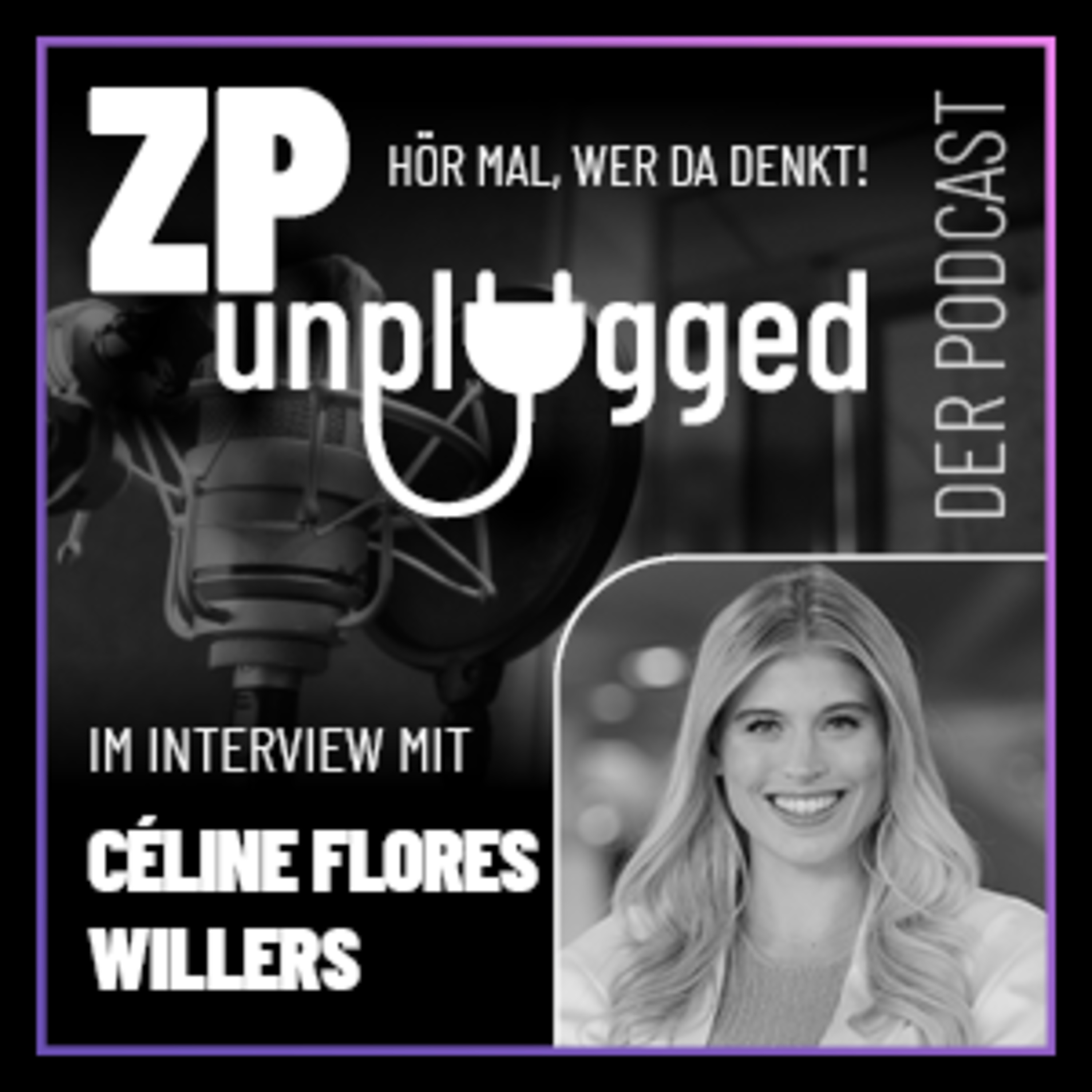 ZP Unplugged: Corporate Influencing auf LinkedIn episode artwork
