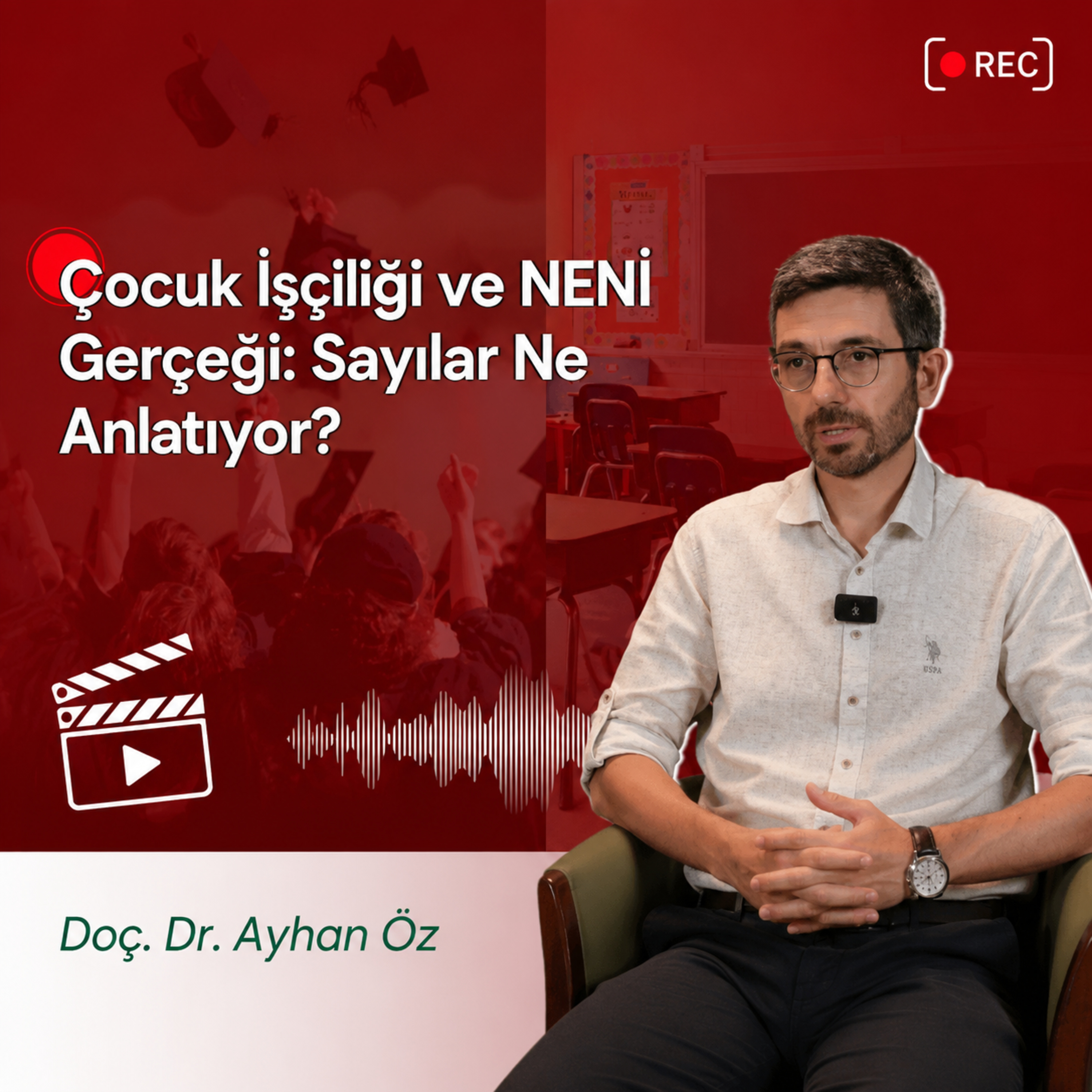 Çocuk İşçiliği ve NENİ Gerçeği: Sayılar Ne Anlatıyor? - Doç. Dr. Ayhan Öz