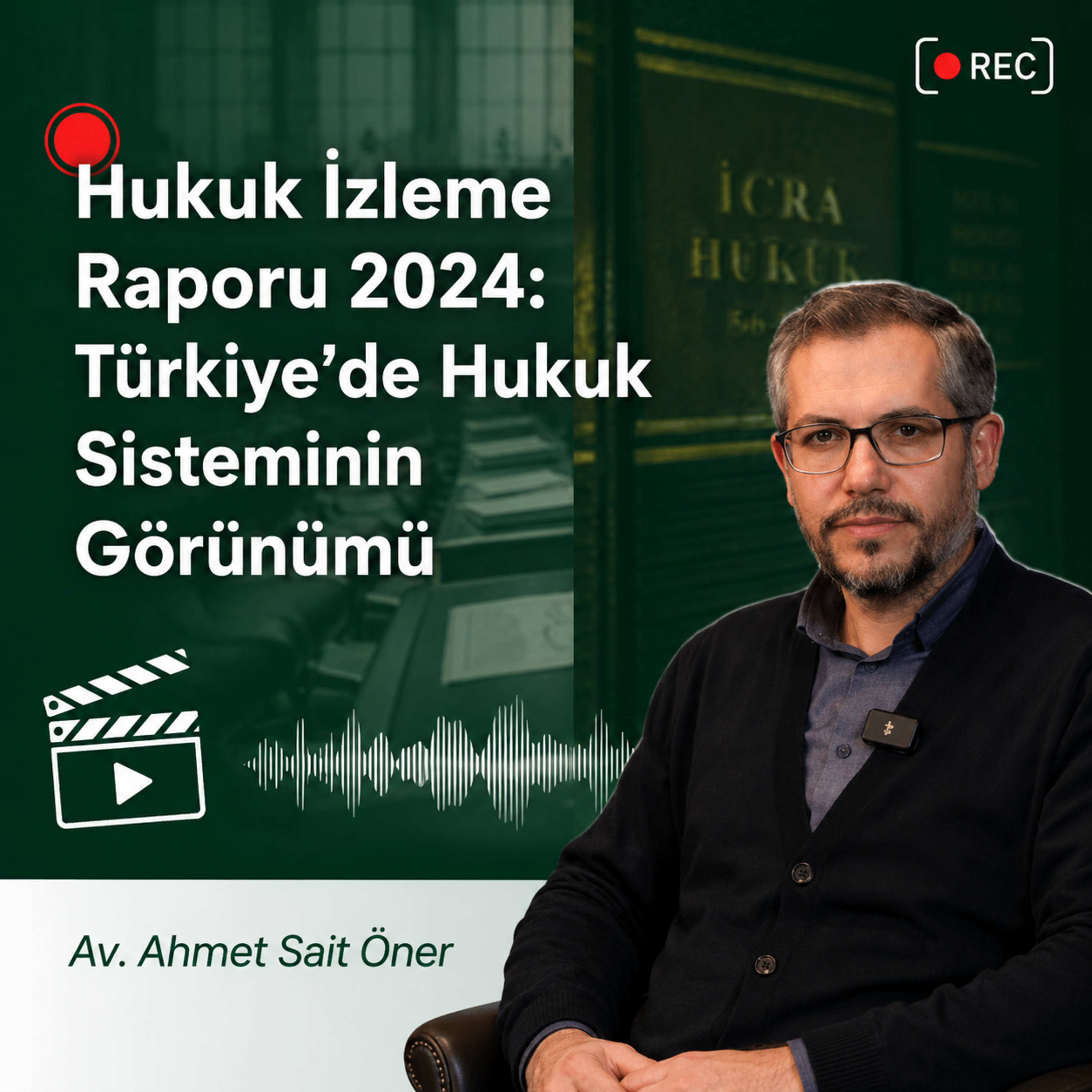 Hukuk İzleme Raporu 2024: Türkiye'de Hukuk Sisteminin Görünümü
