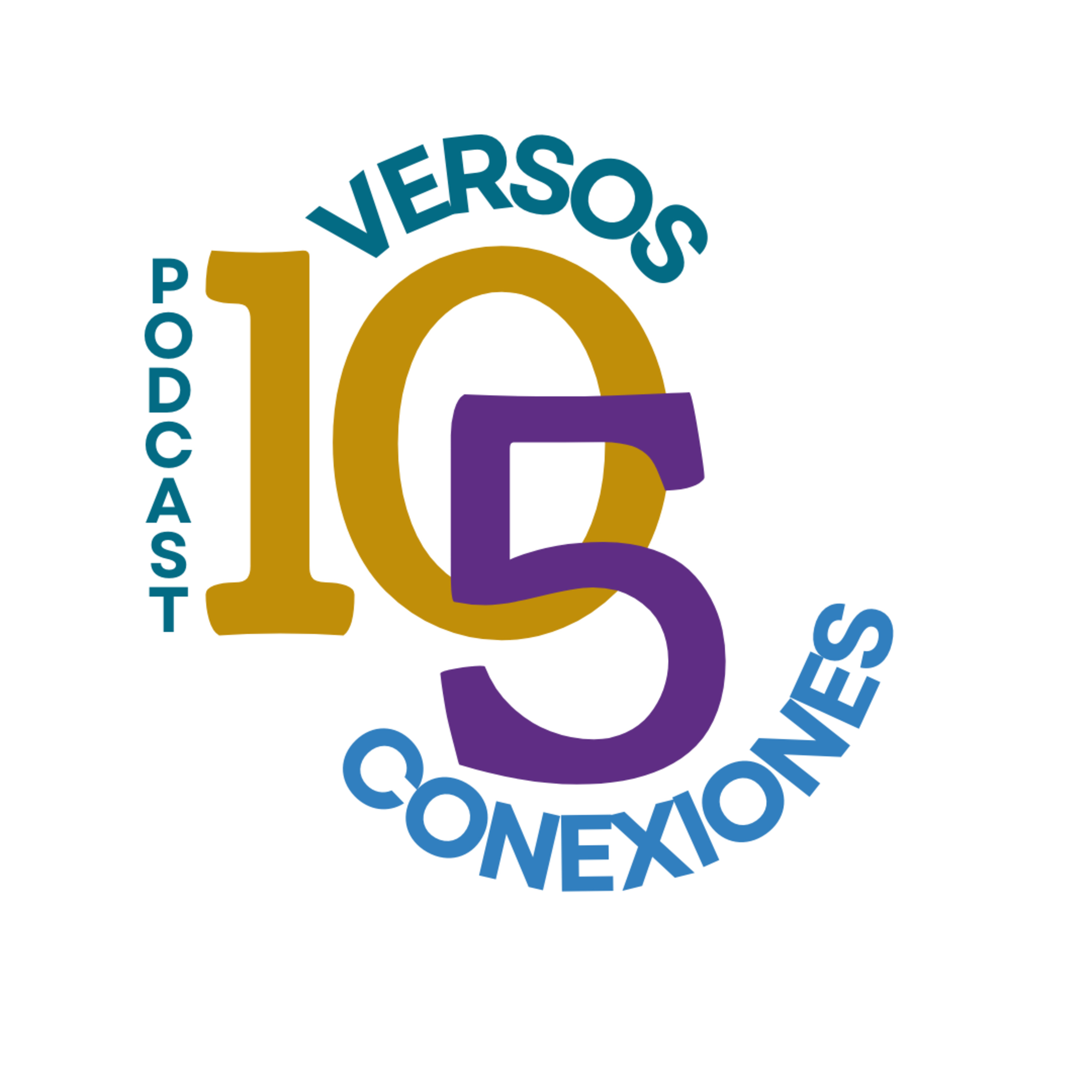 E1 T3: "Sueños, Acciones y Metas" | Podcast 10 Versos, 5 Conexiones episode artwork