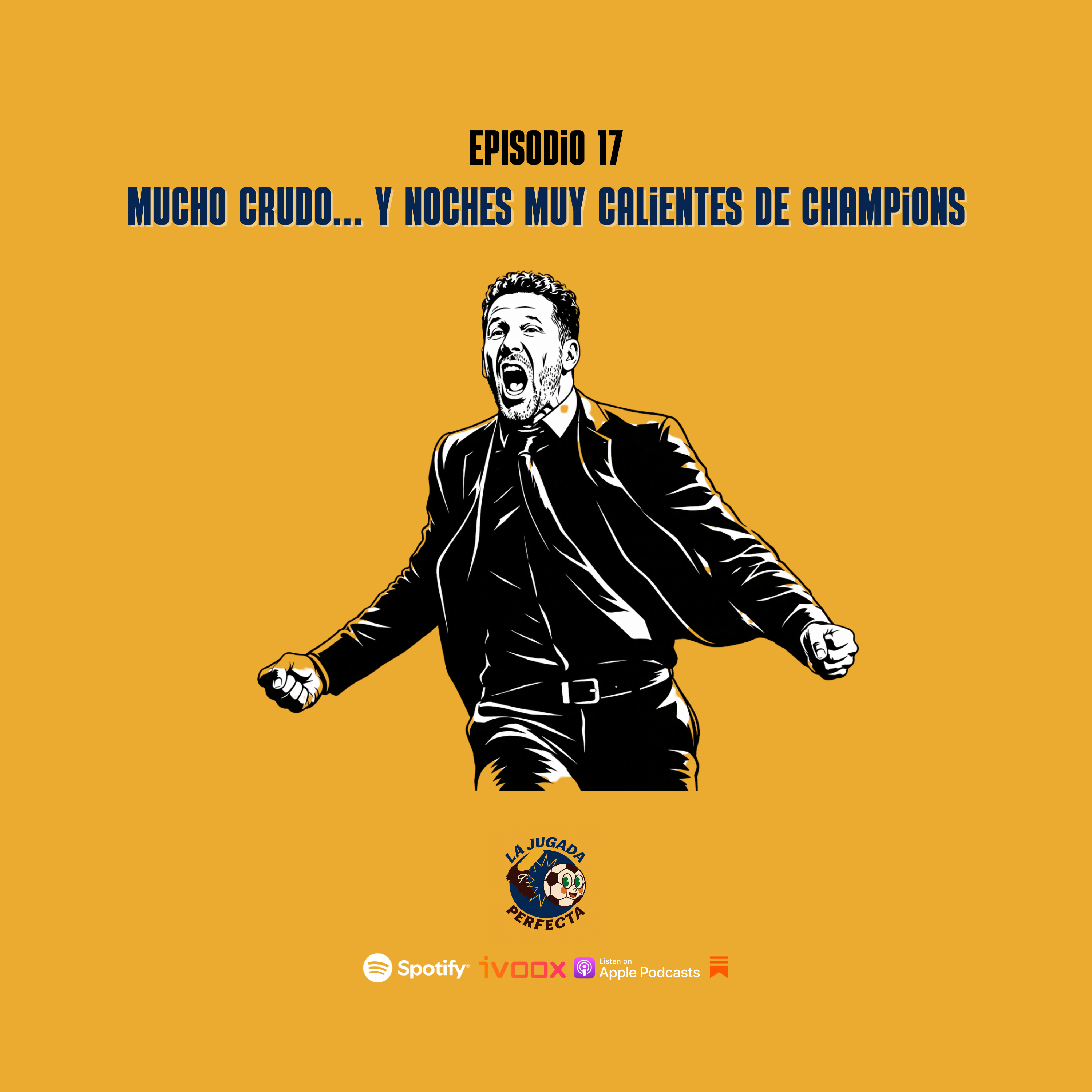 Mucho crudo… y noches muy calientes de Champions episode artwork