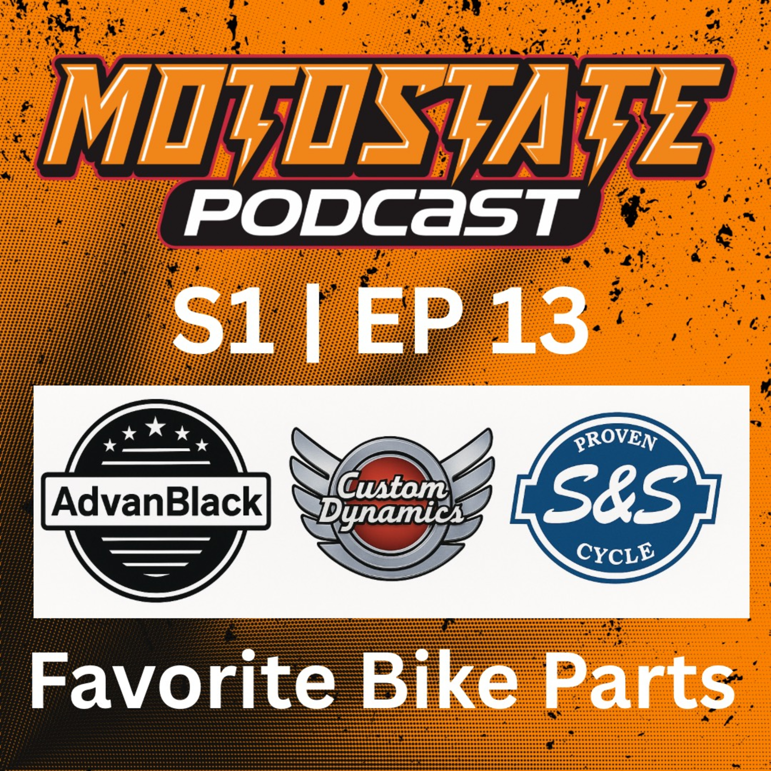 S1 | EP 13 Favorite Parts and Companies