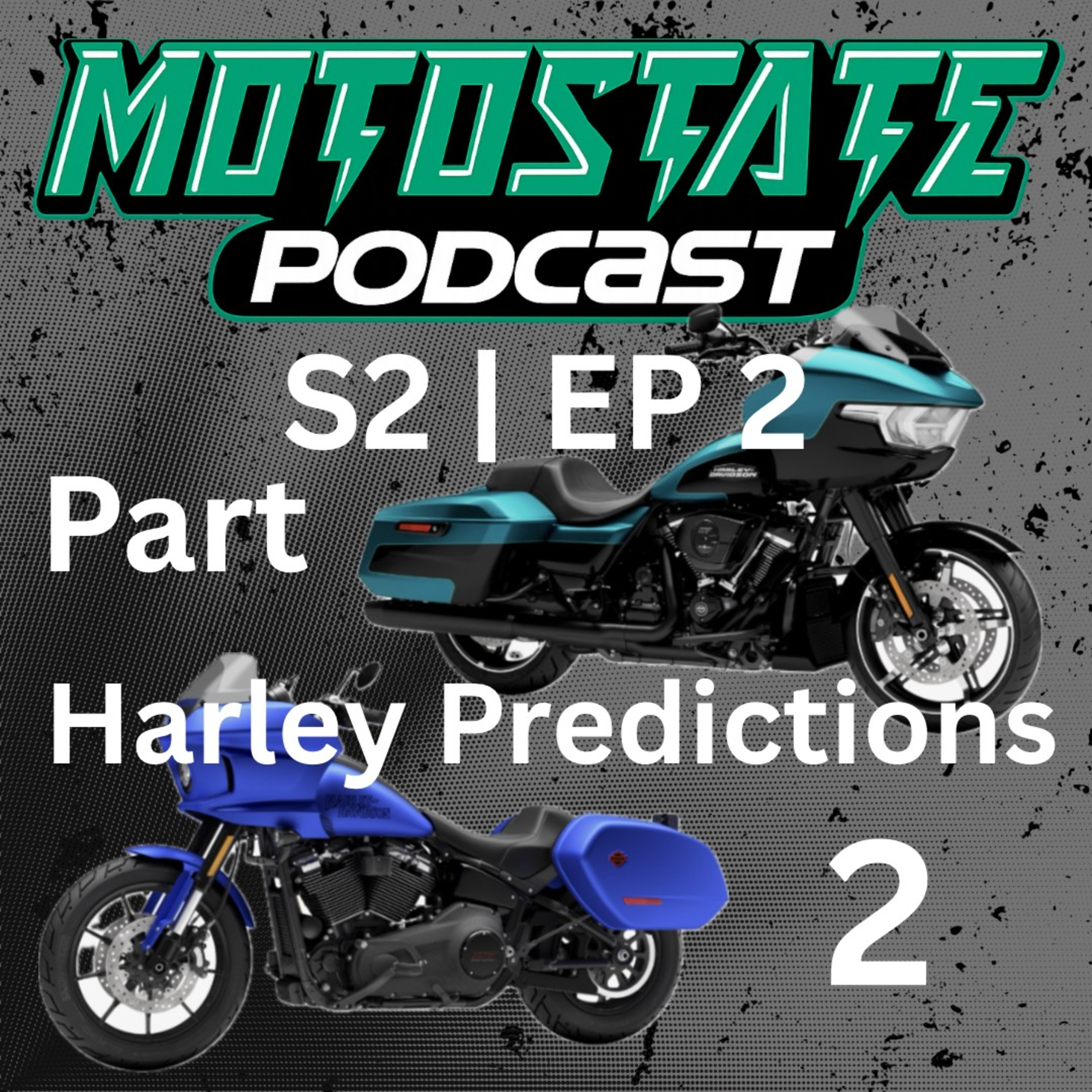 Harley 2026 Predictions Part 2