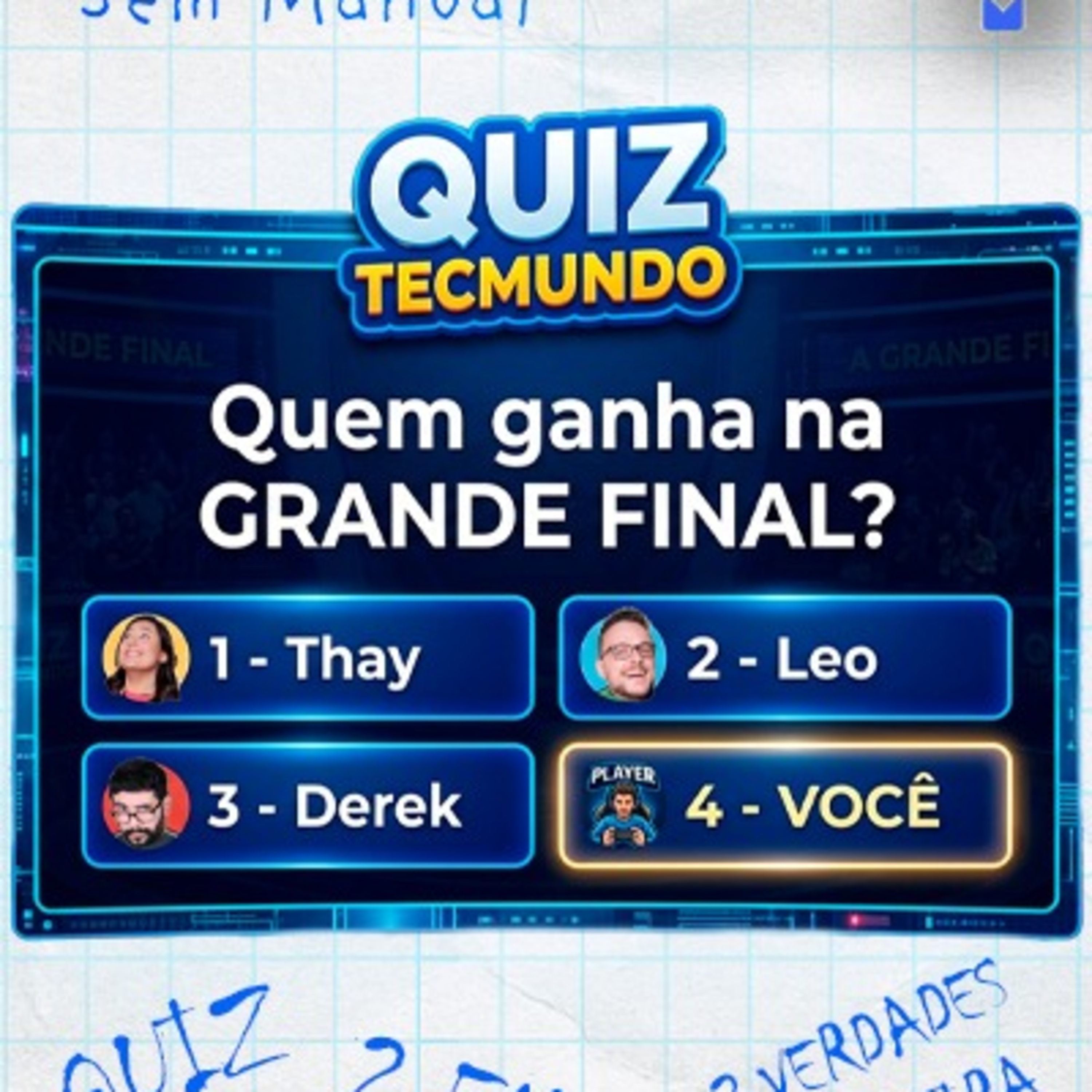 A GRANDE FINAL! Quiz TecMundo no Sem Manual! episode artwork
