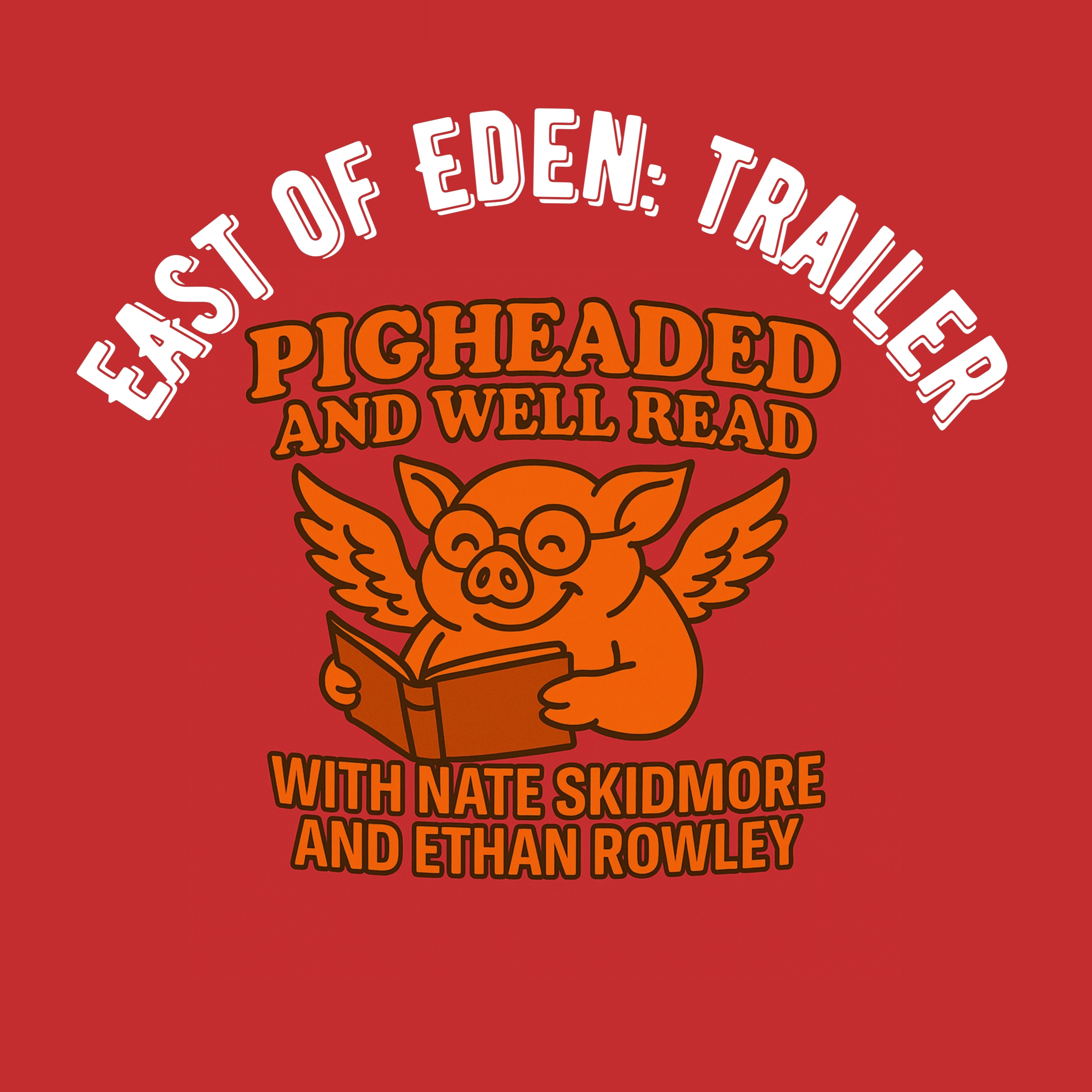 East of Eden Read-Along Trailer episode artwork