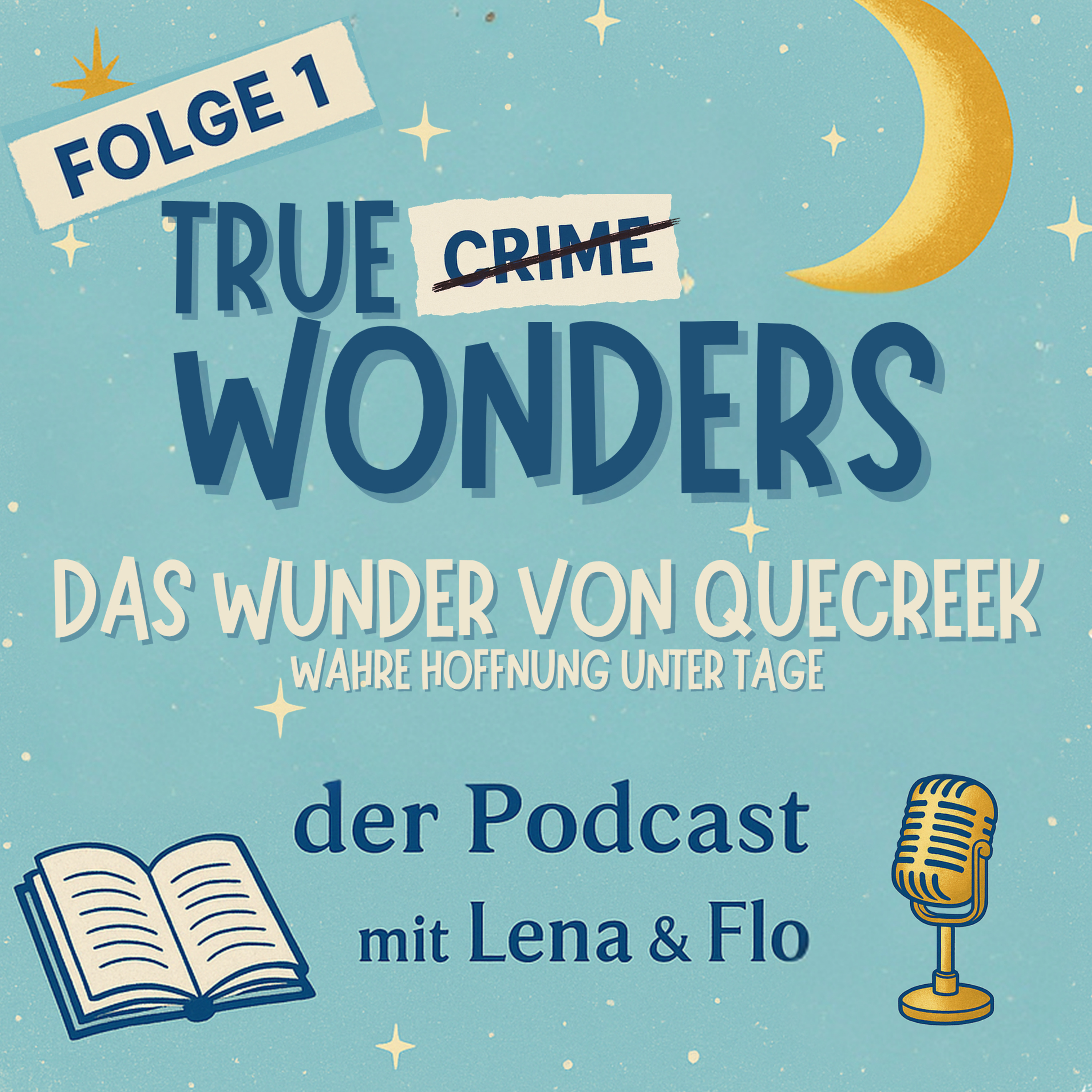 #1 – Das Wunder von Quecreek, wahre Hoffnung unter Tage episode artwork