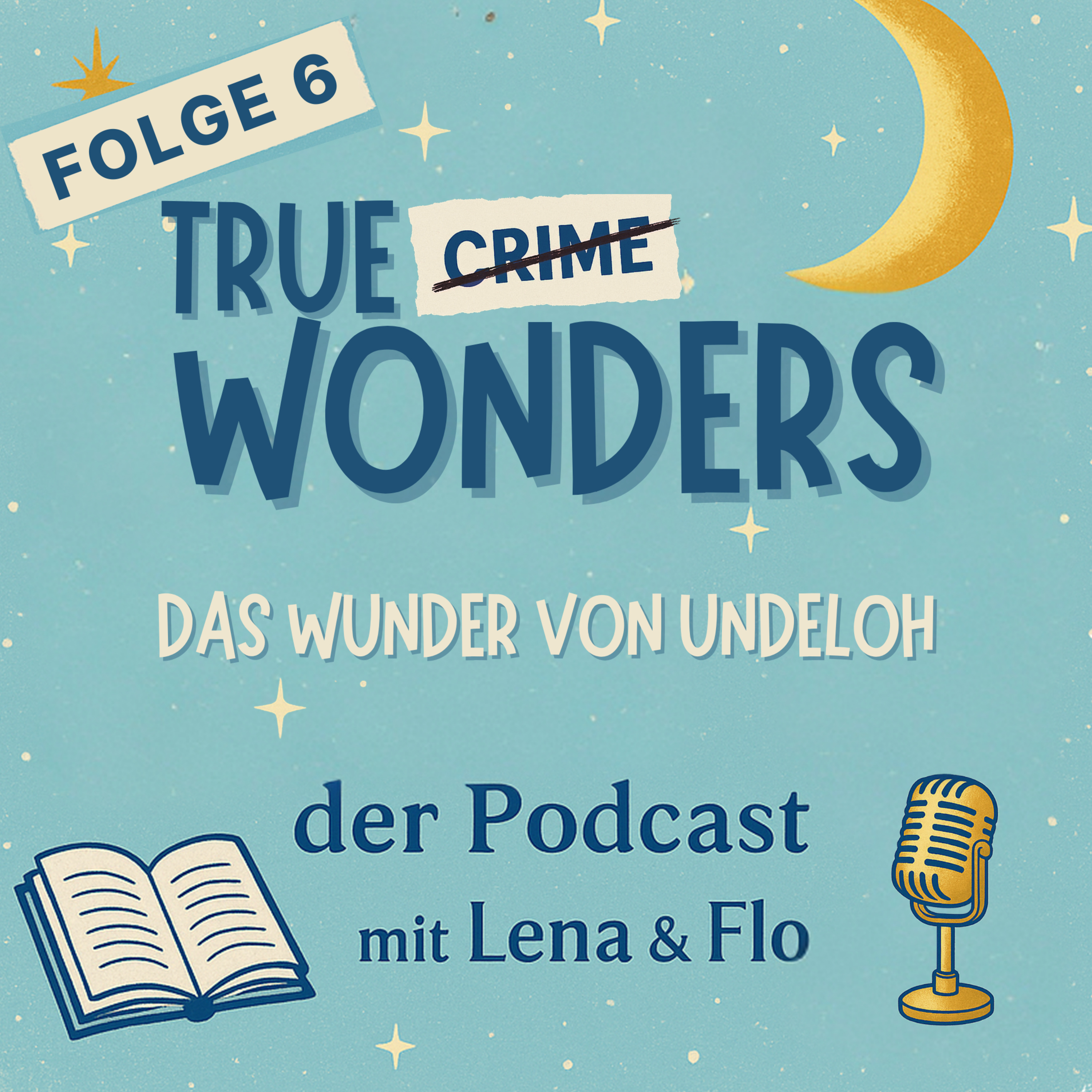 #6 – Das Wunder von Undeloh episode artwork