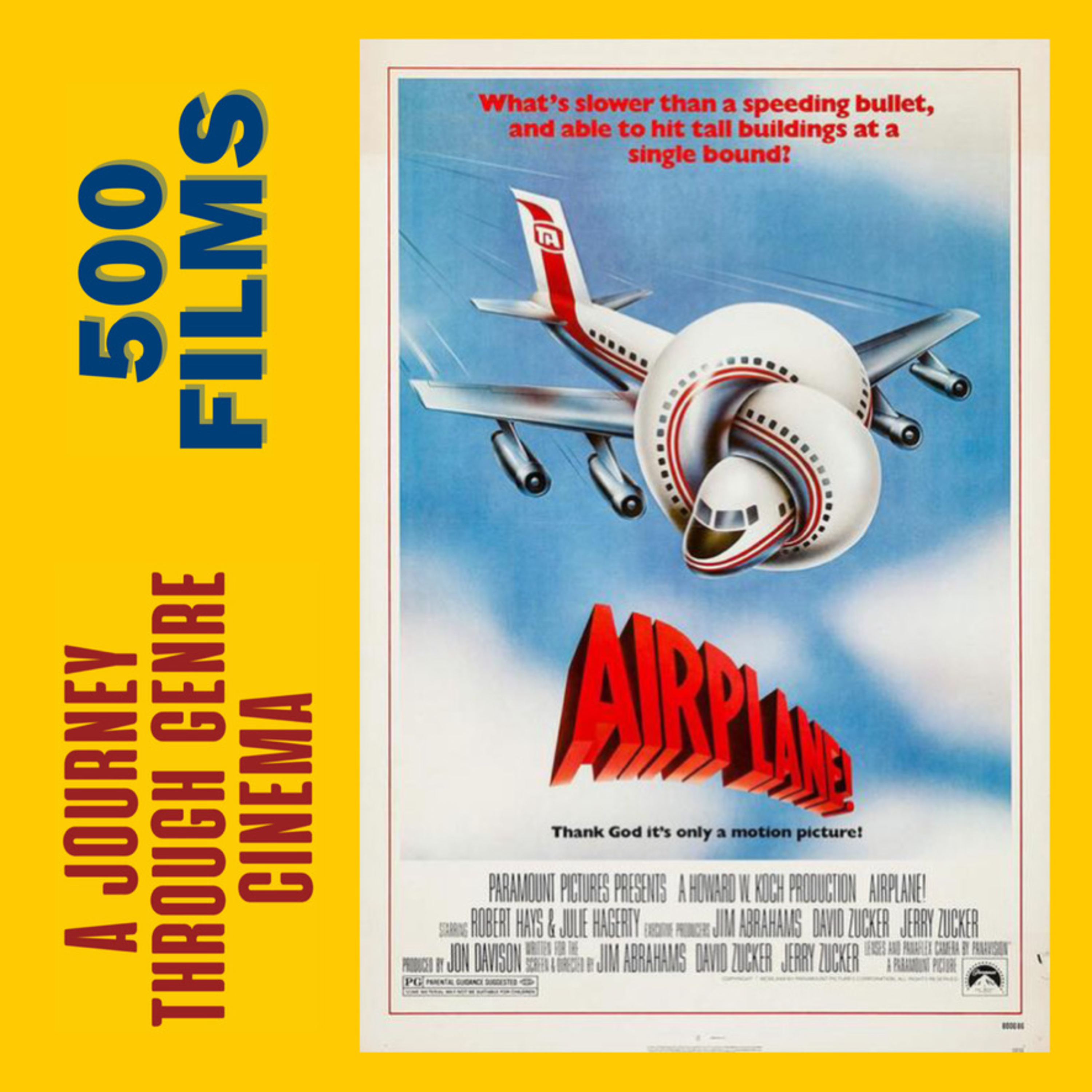 039. Airplane! (1980, Jim Abrahams, David Zucker & Jerry Zucker) episode artwork