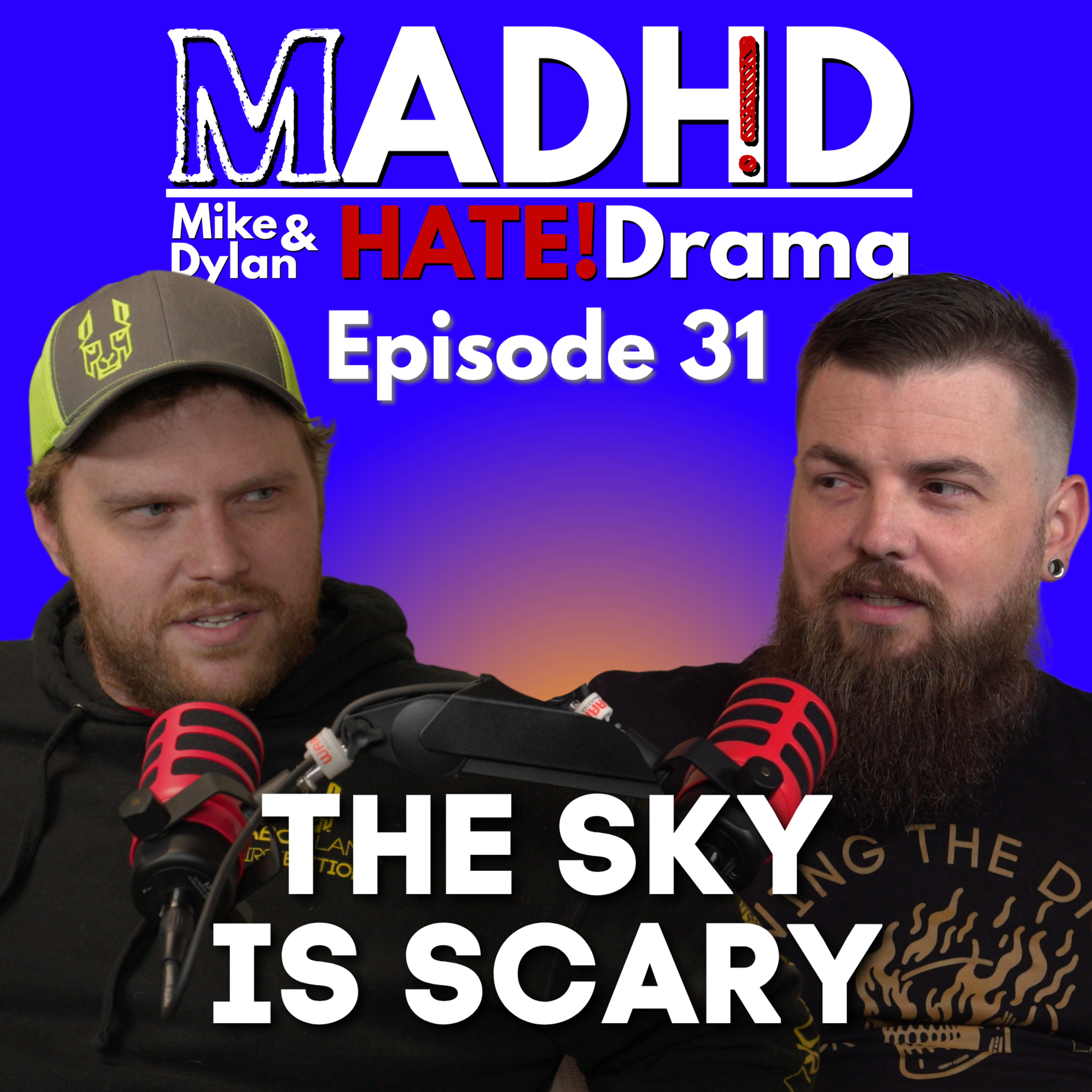 Mike and Dylan HATE! Drama