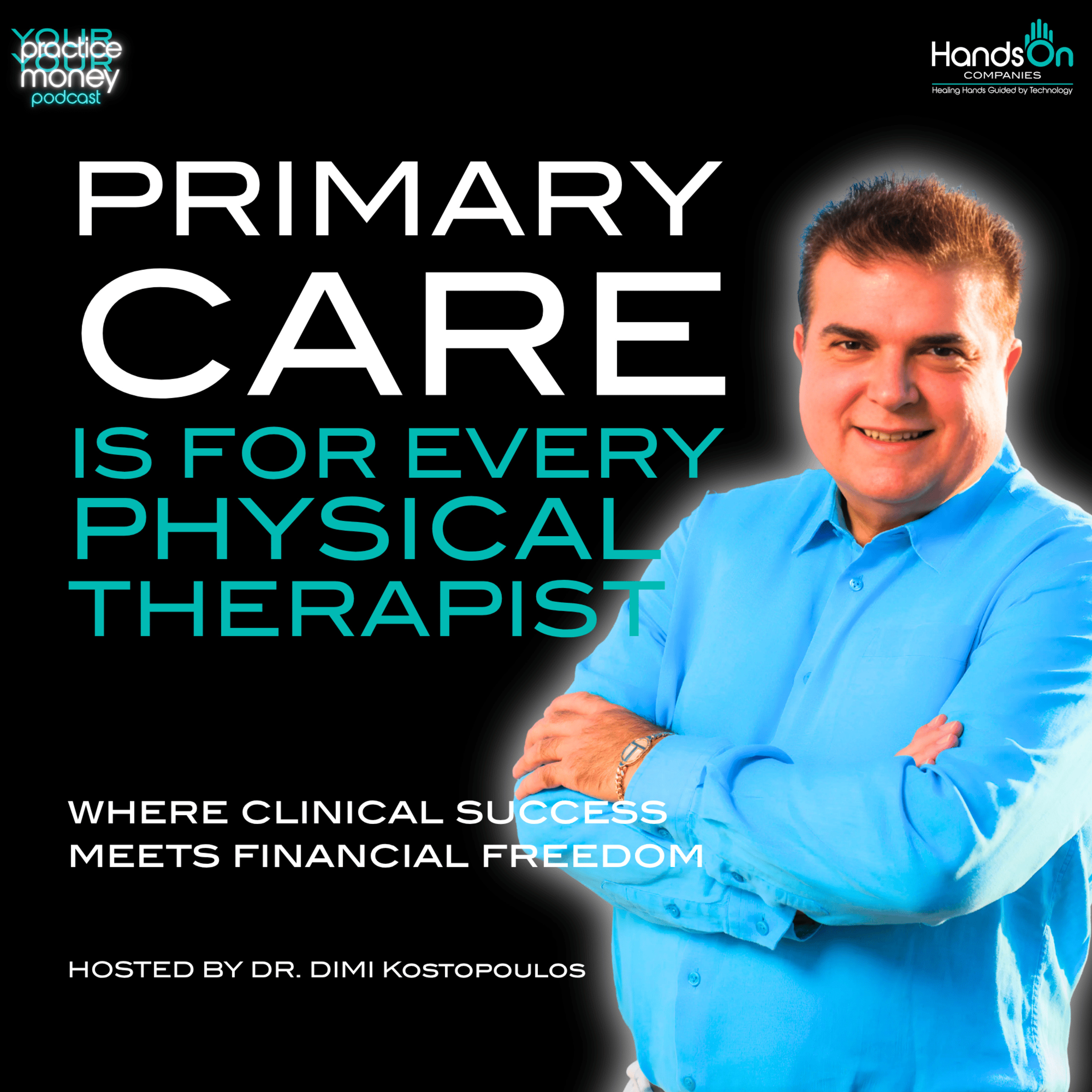 Primary Care PT Is for Every Physical Therapist: Breaking the Myths