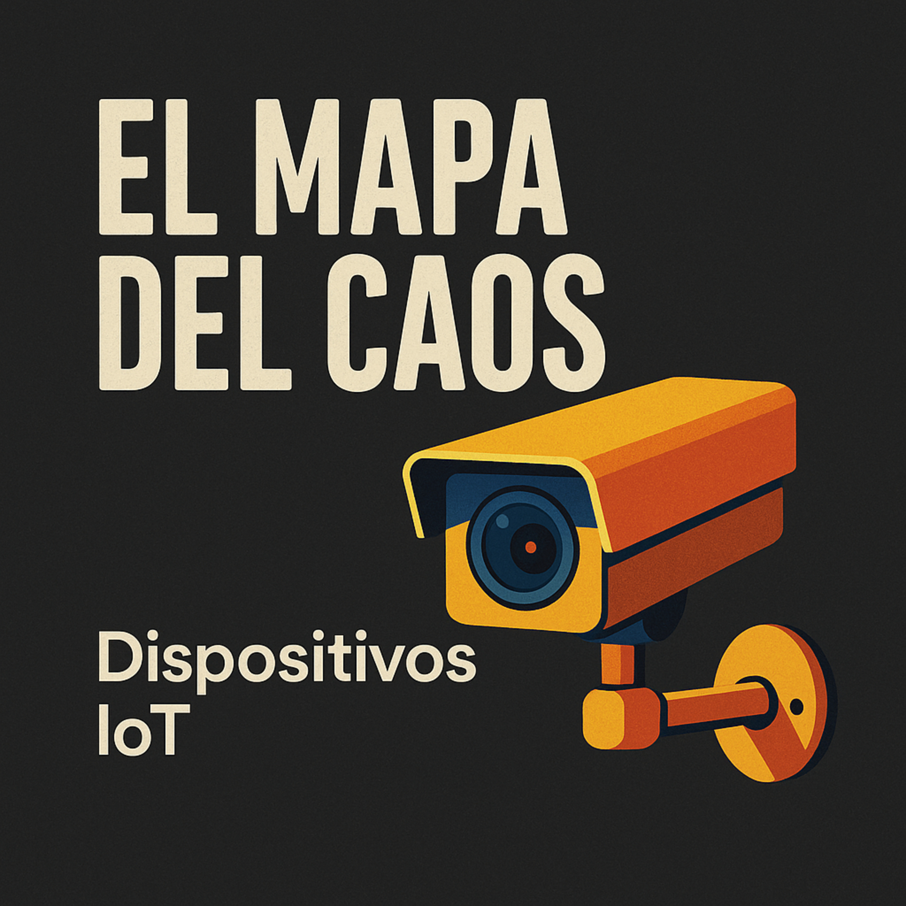 Dispositivos IoT: Todo está conectado (y vigilado) episode artwork