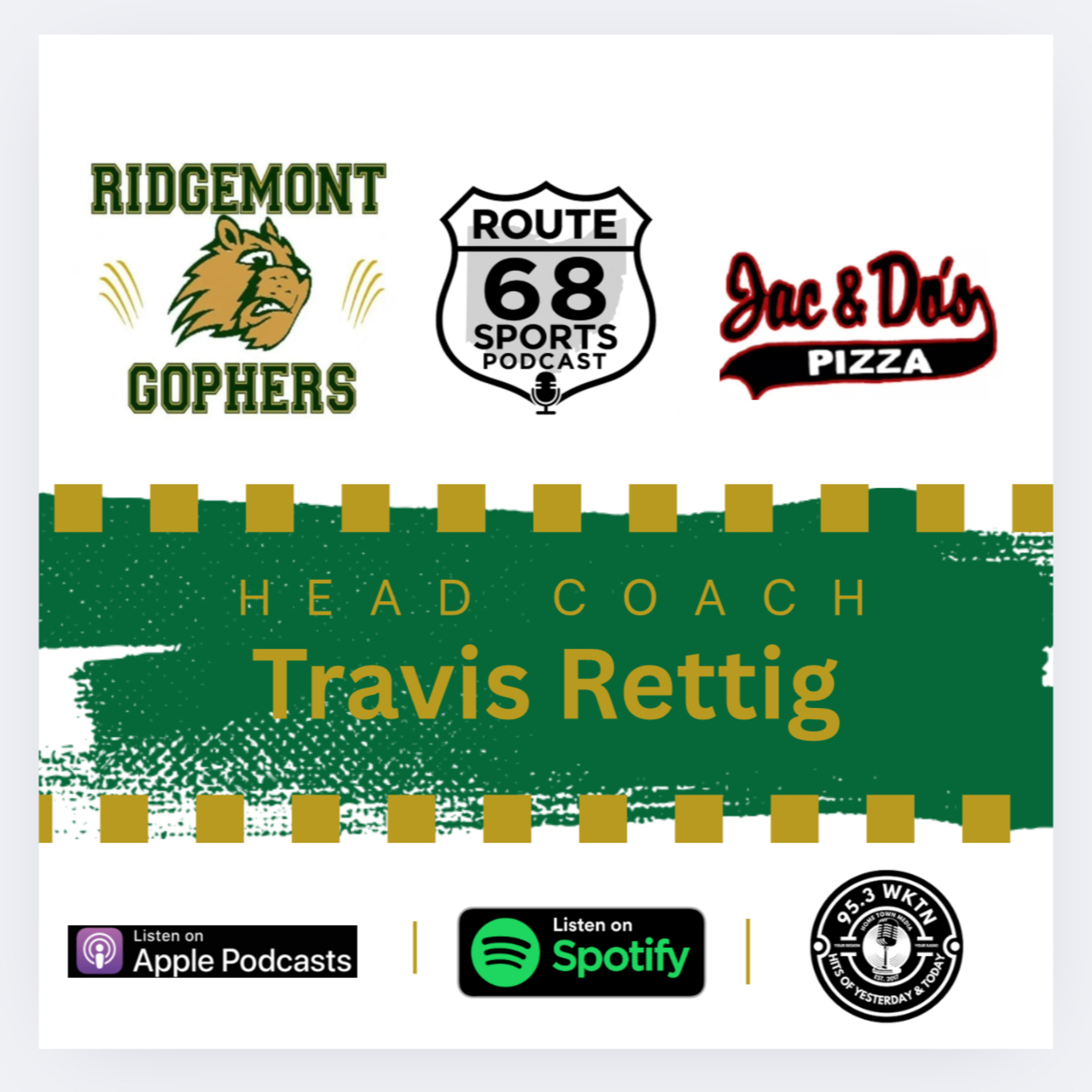 Episode 5 with Travis Rettig