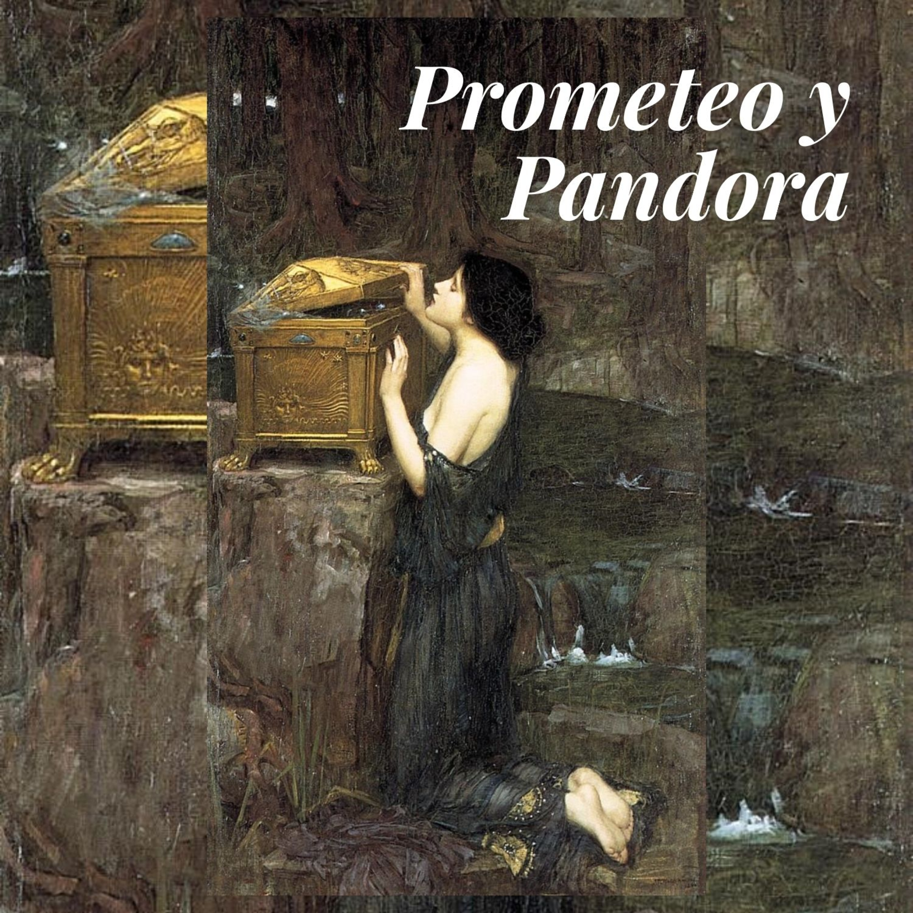Prometeo y Pandora: Las consecuencias de ser humano