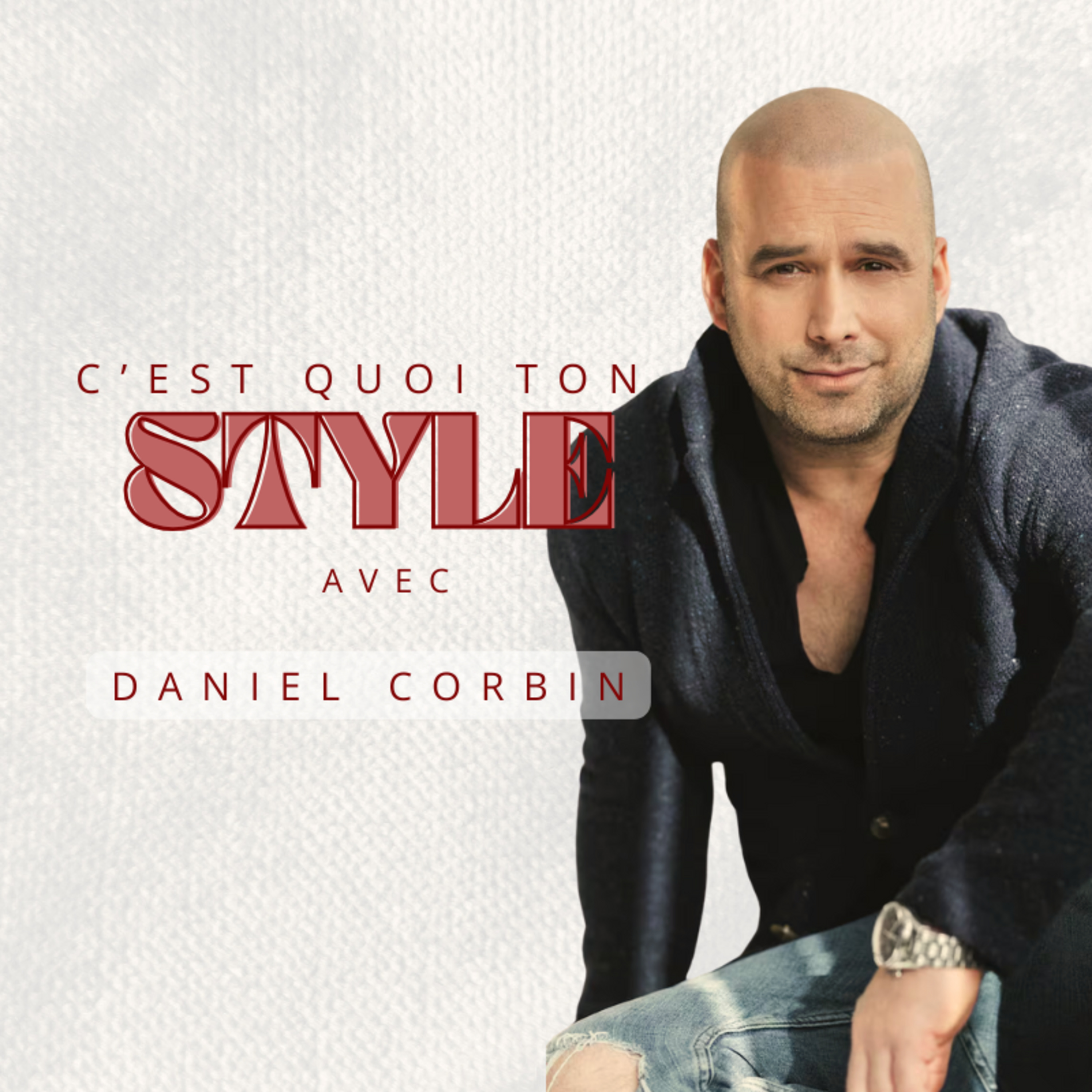 Daniel Corbin – Réussir sans mode d’emploi : entrepreneuriat, télé et ambitions
